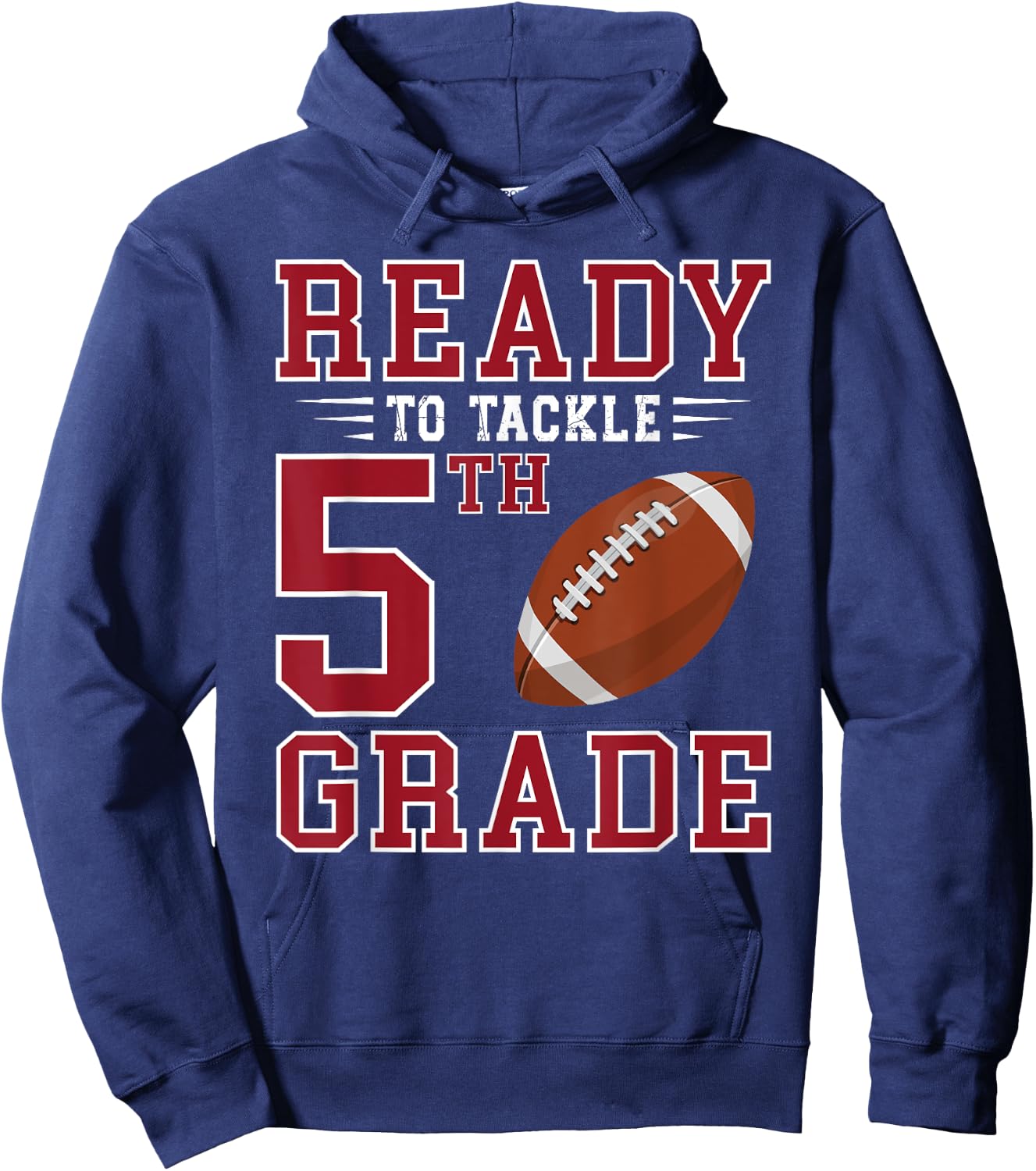 Ready to Tackle 5th Grade Back to School First Day of School Hoodie - Hoodie | Navy