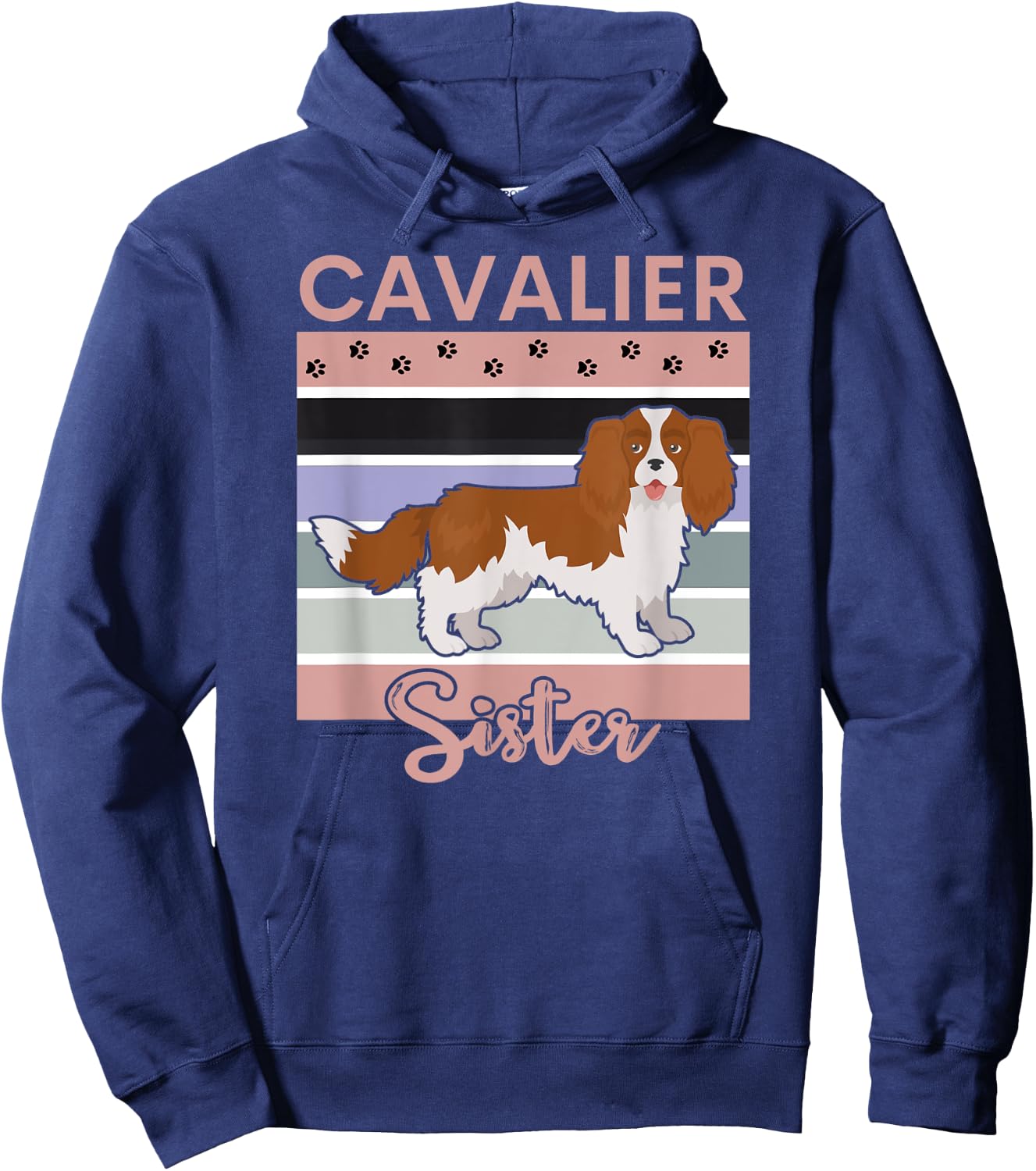 Cavalier King Charles Spaniel Dog Sister - Cute Puppy Love Hoodie - Hoodie | Navy