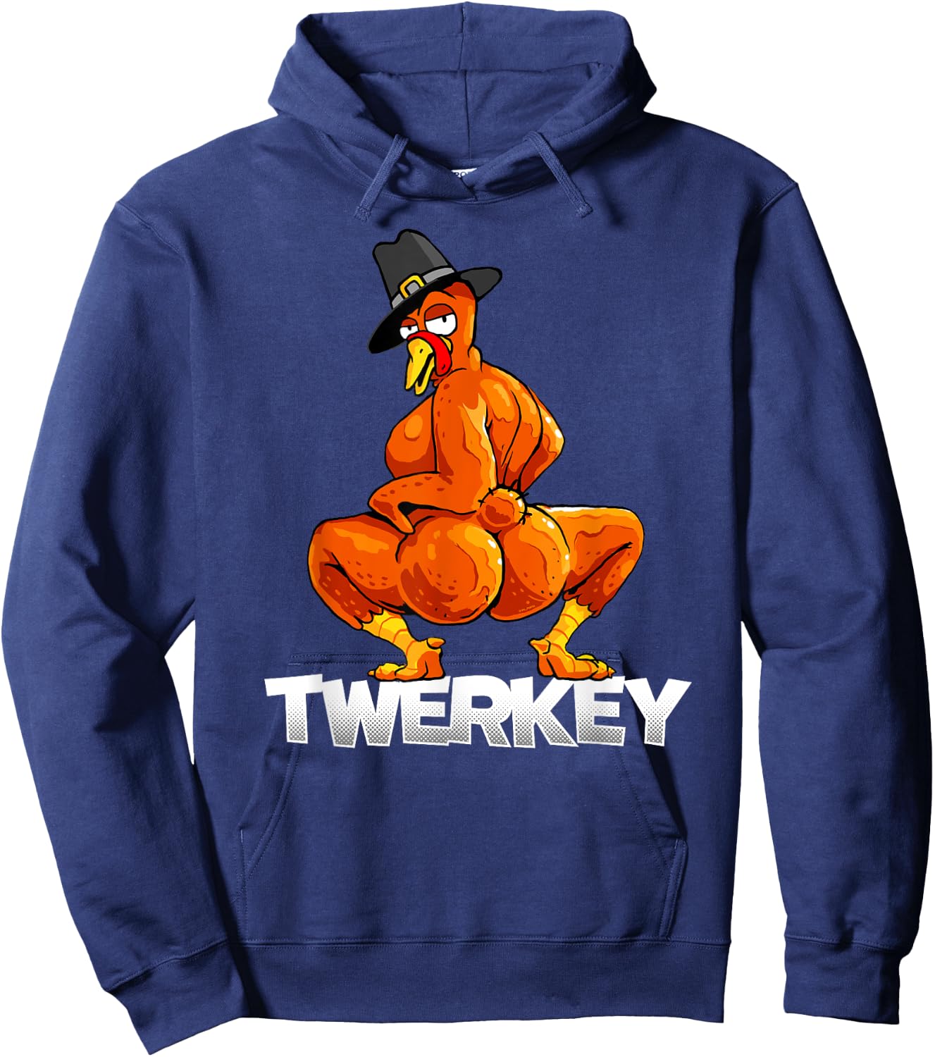 Twerkey Twerking Turkey Pilgrim Thanksgiving Twerk Turkey Hoodie - Hoodie | Navy