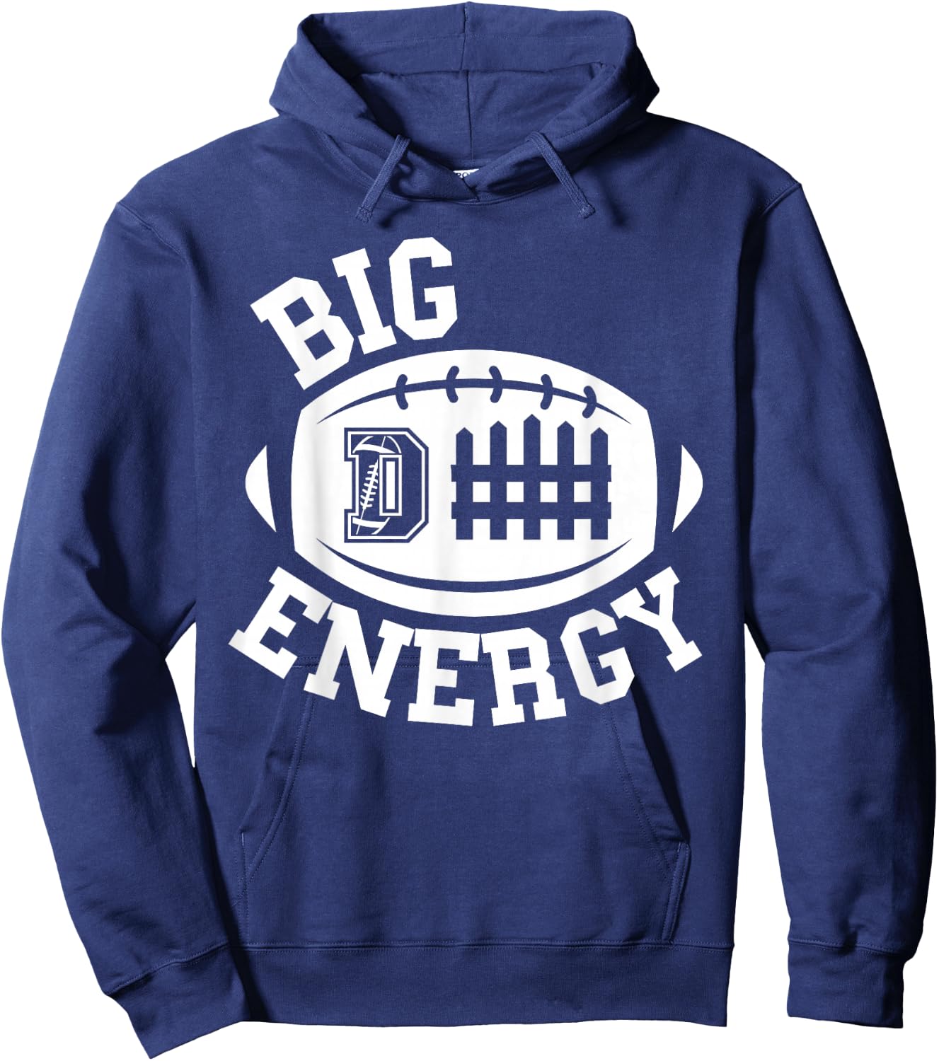 Football Shirt Funny Big Defense Energy D Fence Linebacker Hoodie - Hoodie | Navy