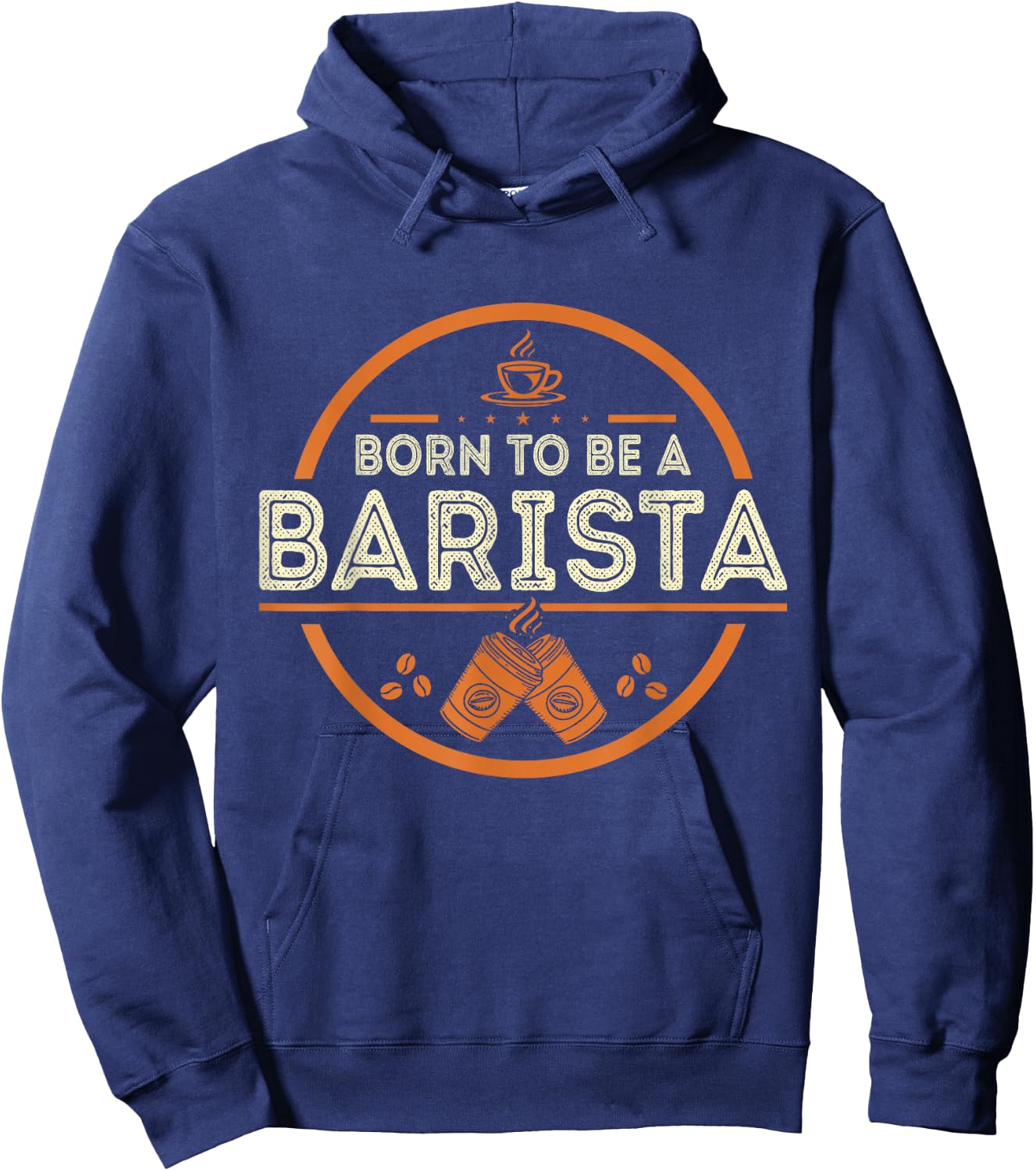Born To Be A Barista Hoodie - Hoodie | Navy