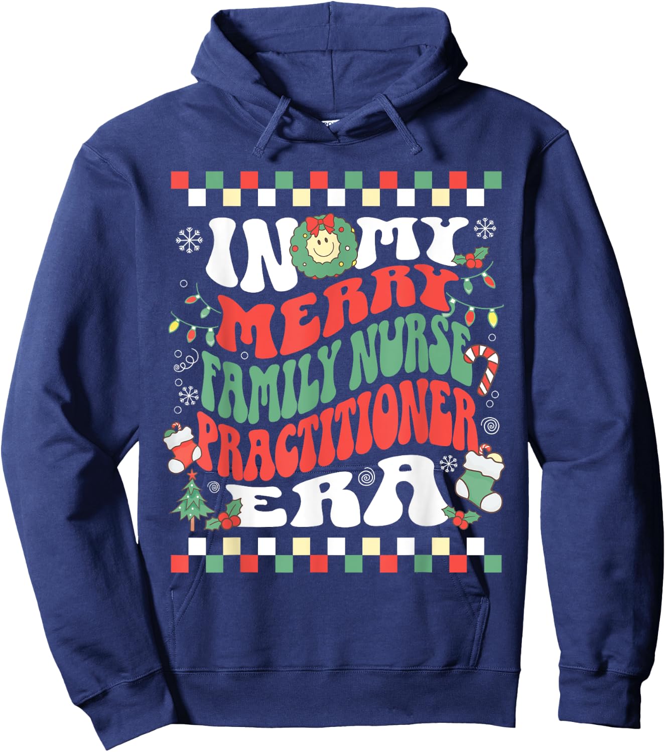 In My Merry Family Nurse Practitioner Era Groovy Christmas Hoodie - Hoodie | Navy