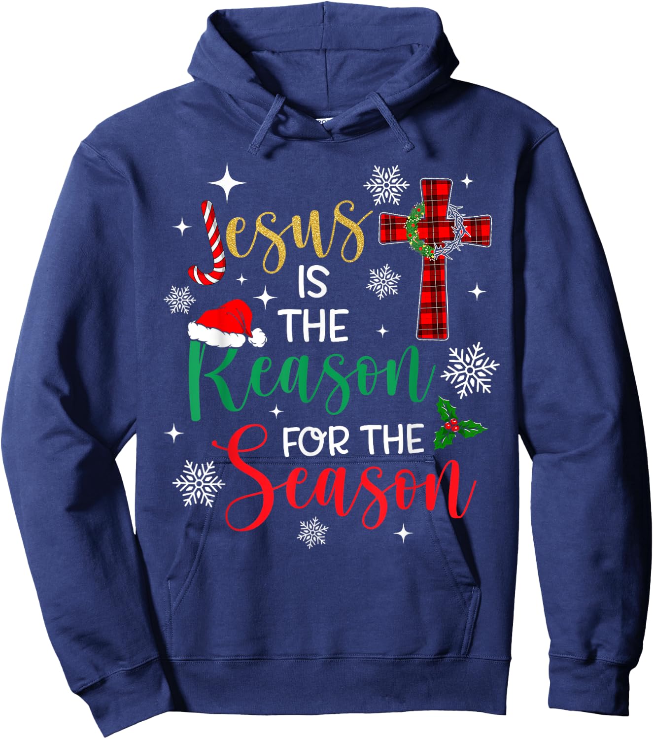 Jesus is The Reason for The Season Christian Faith Christmas Hoodie - Hoodie | Navy
