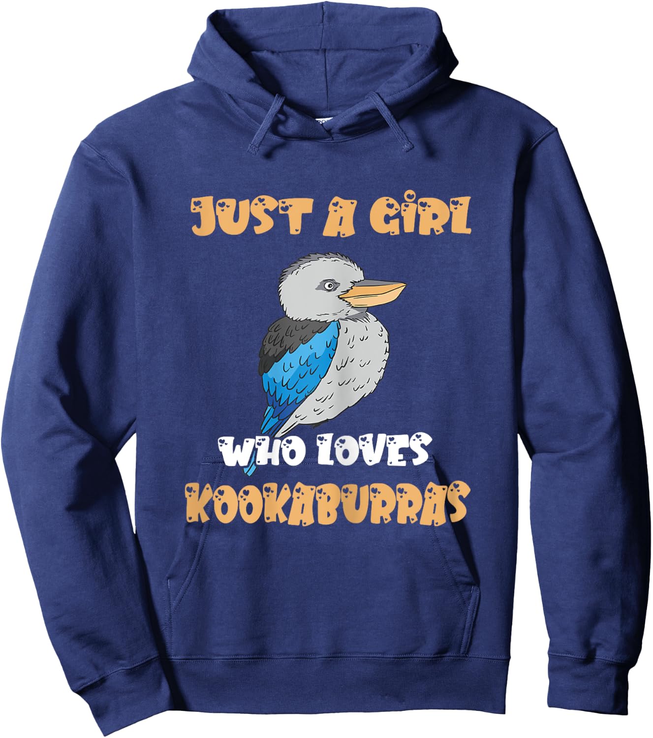 Kookaburra Just A Girl Love Laughing Bird Kookaburra Lover Hoodie - Hoodie | Navy