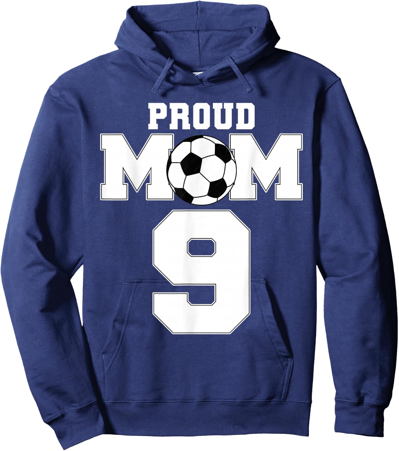 Proud Soccer Mom Number 9 Custom Personalized Women Futbol Hoodie - Hoodie | Navy