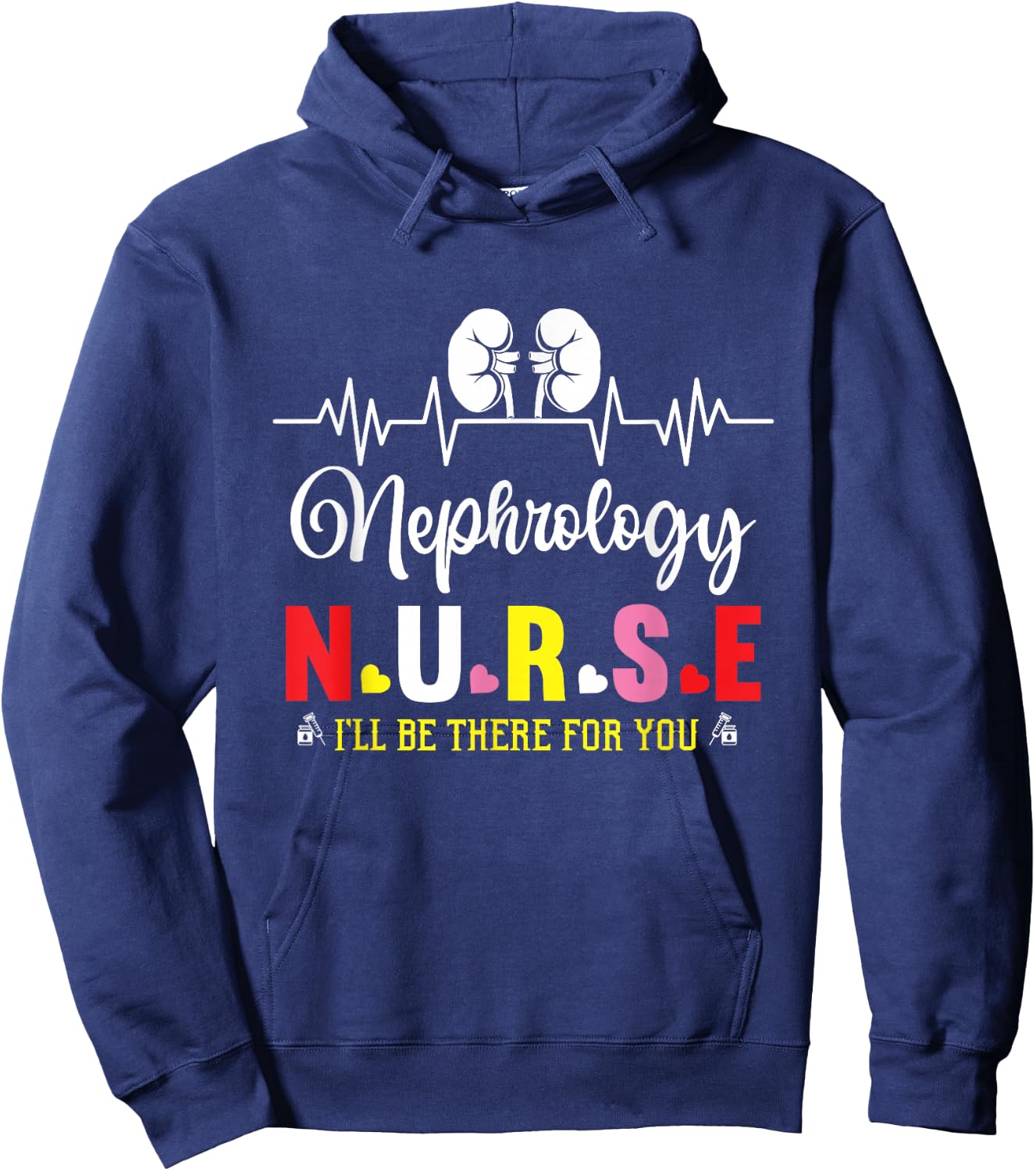 Nephrology Nurse Appreciation Nephrology Nurse Week Hoodie - Hoodie | Navy