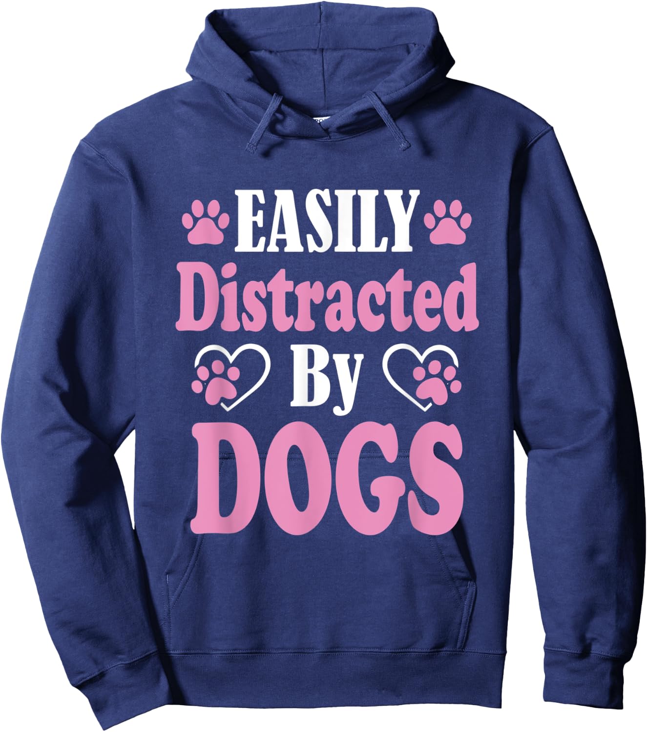 Easily distracted by Dogs Puppy Dog Lover Men Women Kids Hoodie - Hoodie | Navy