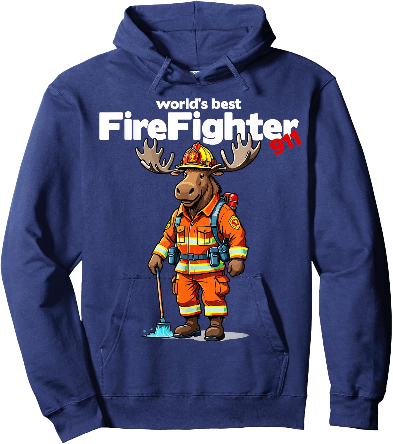 World's Best Firefighter Moose Patriotic Dad Father Women Kids Men Hoodie - Hoodie | Navy