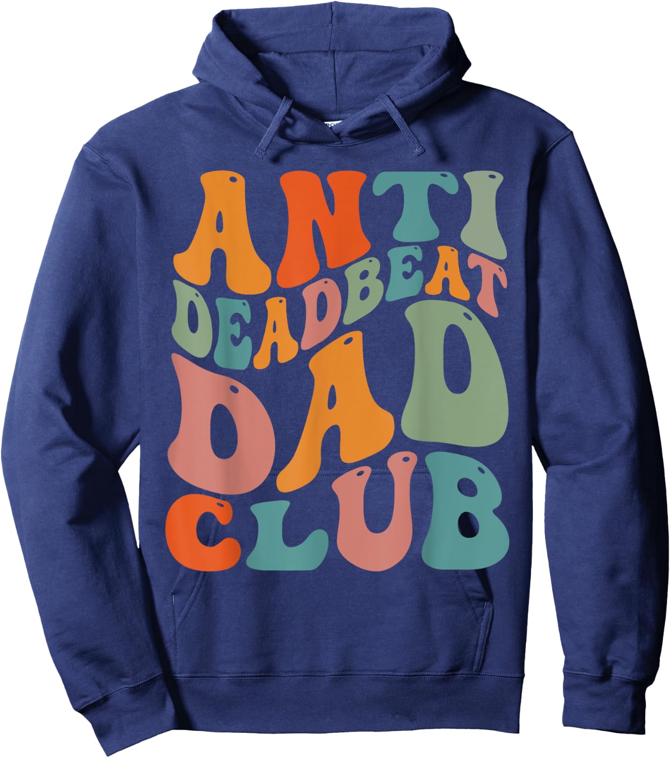 Anti Dead Beat Dad Club Hoodie - Hoodie | Navy