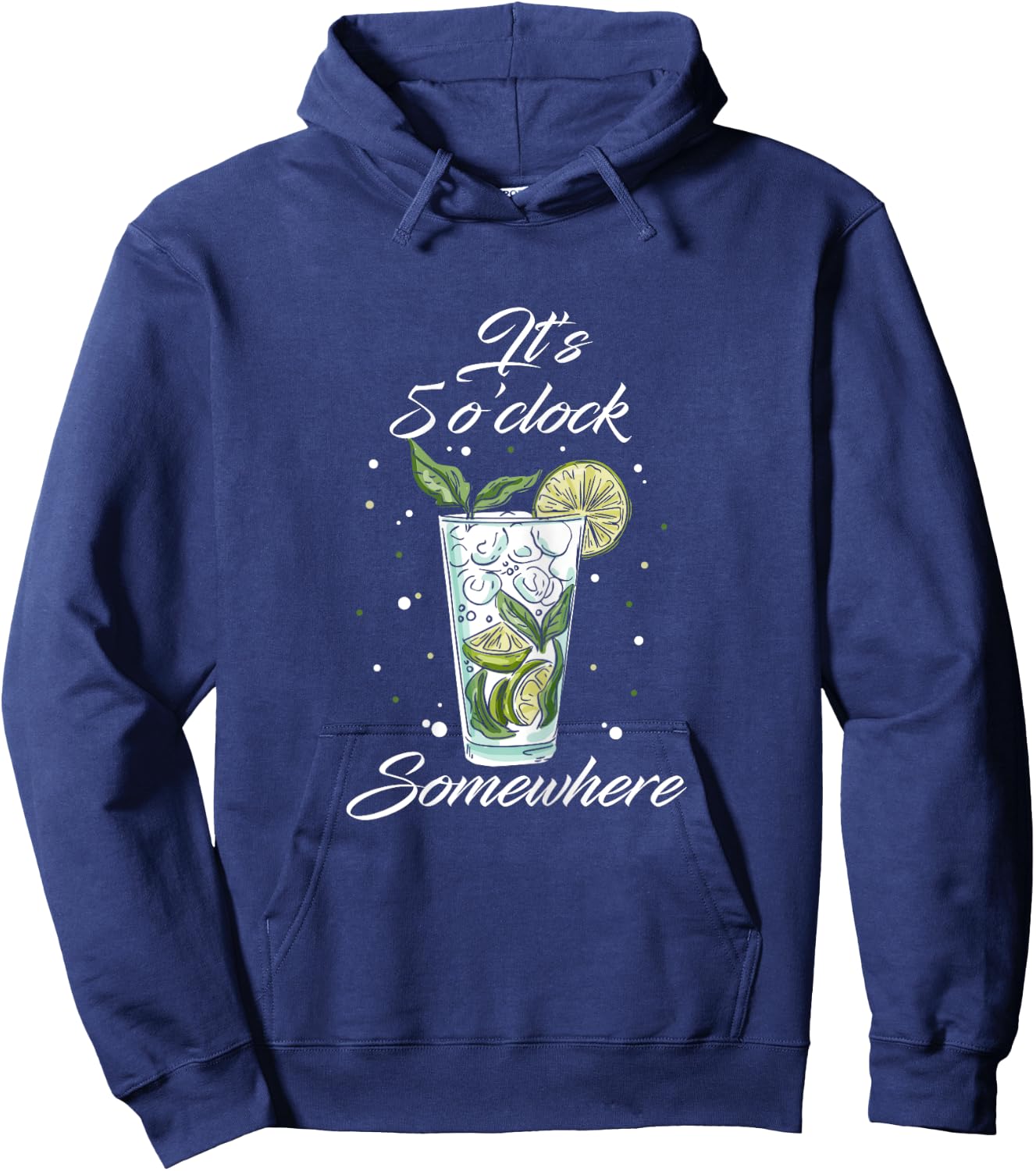 It's 5 O'clock Somewhere Drinking Alcohol Hoodie - Hoodie | Navy