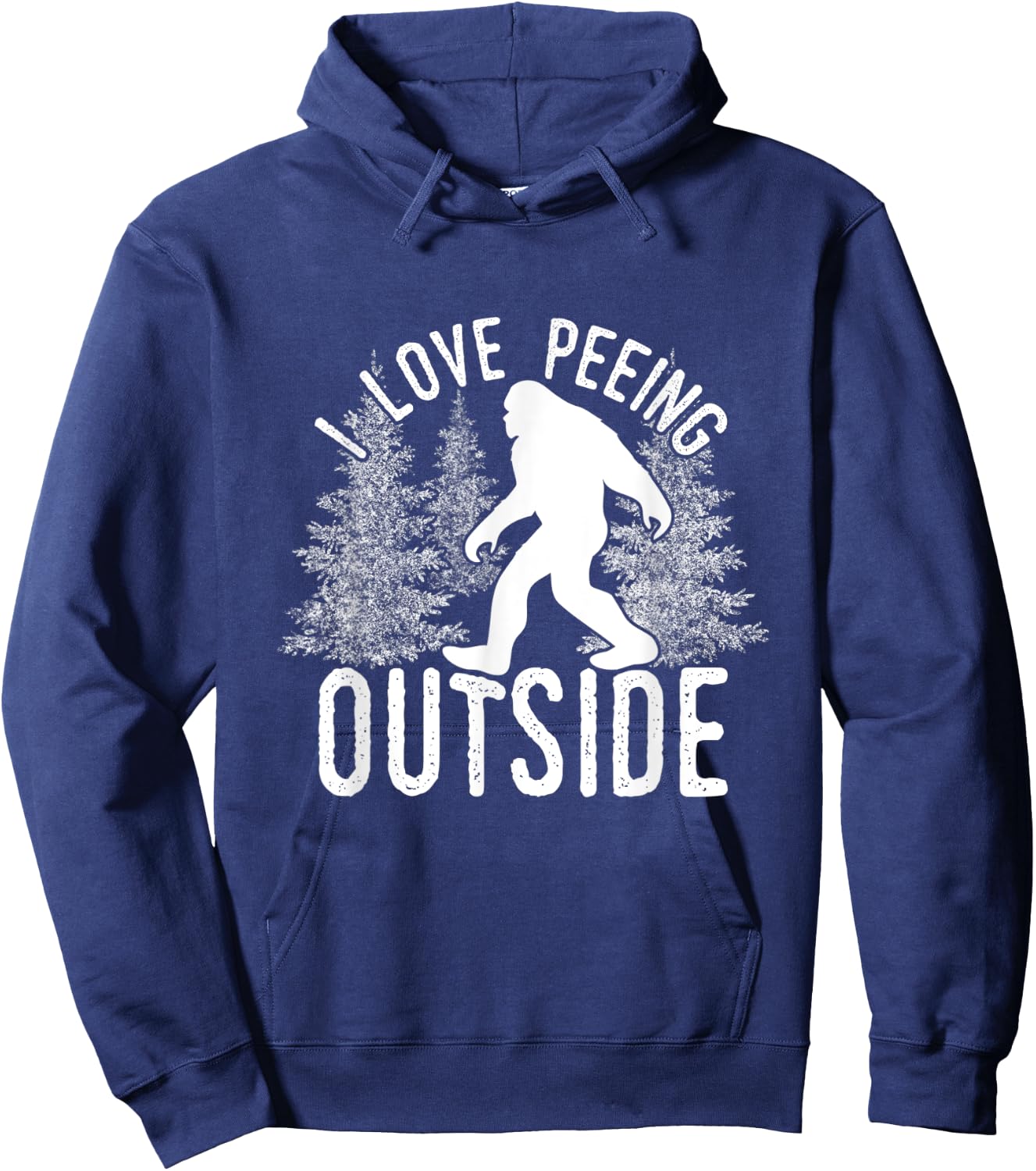 Bigfoot I Love Peeing Outside Hoodie - Hoodie | Navy