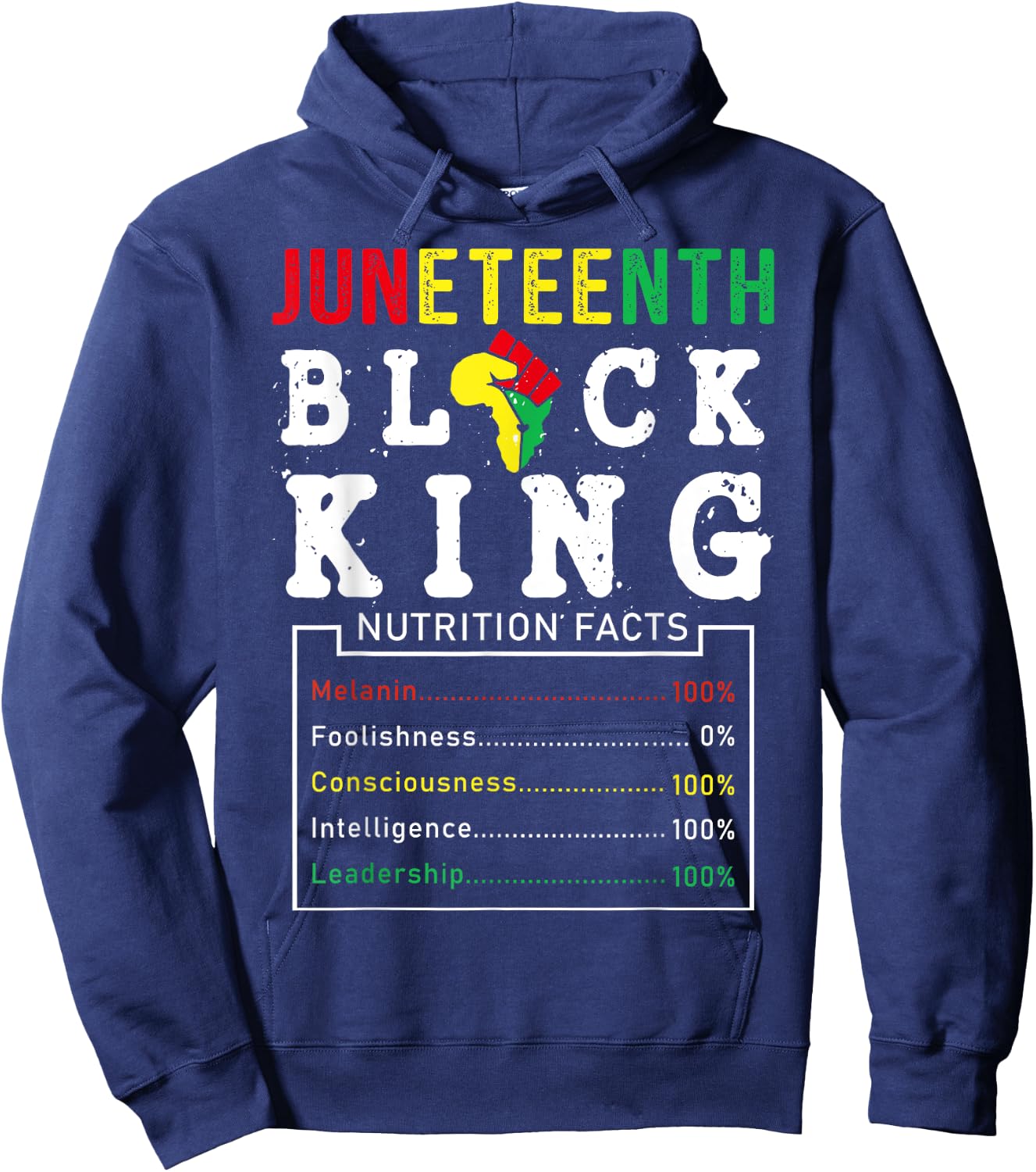 Juneteenth Men Black King Nutritional Facts Freedom Day Hoodie - Hoodie | Navy