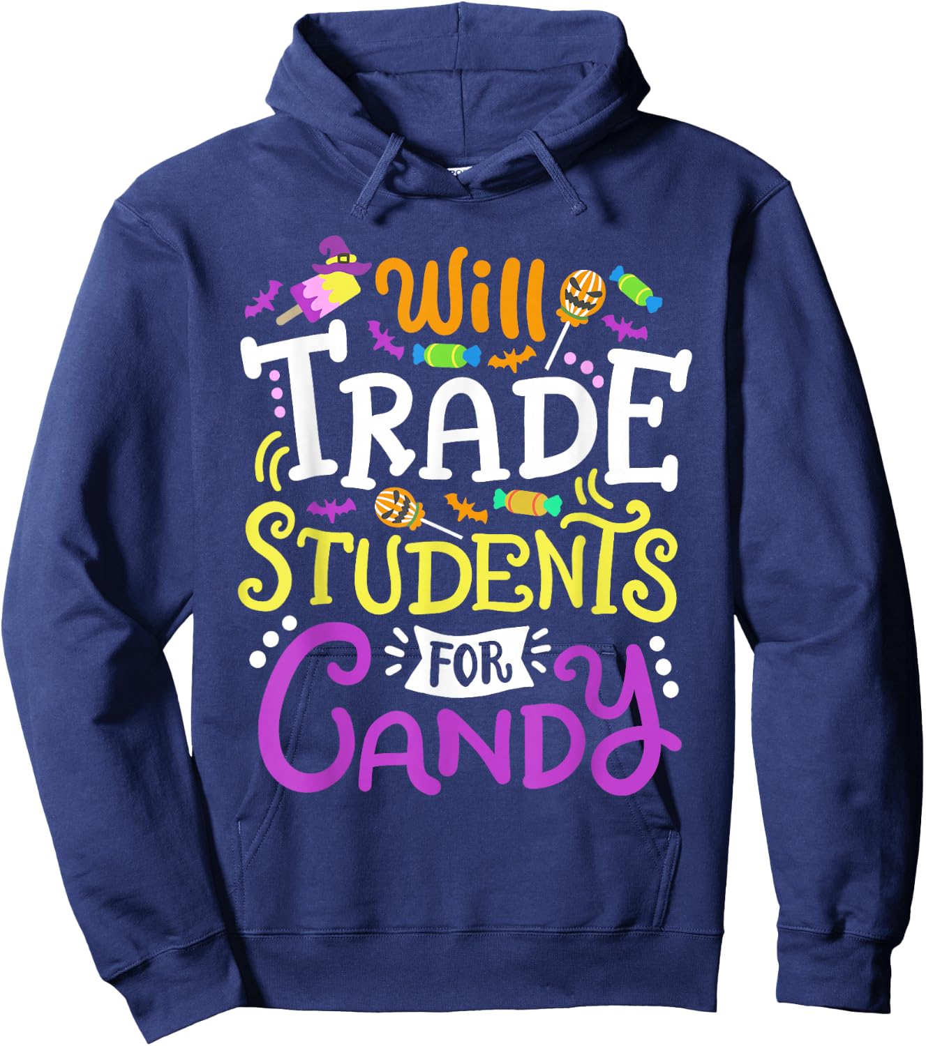 Will Trade Students For Candy Teacher Cute Halloween Costume Hoodie - Hoodie | Navy