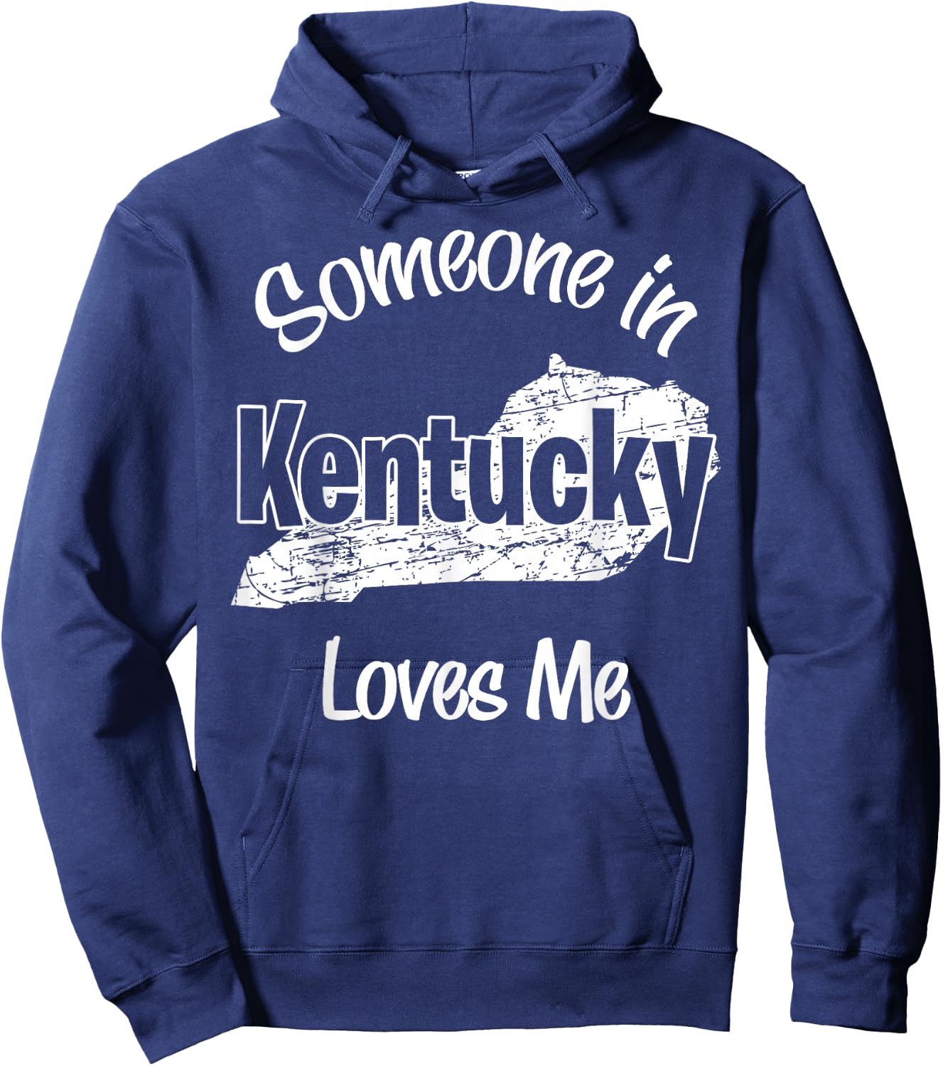 Someone in Kentucky Loves Me woman Men Girls Boy Hoodie - Hoodie | Navy
