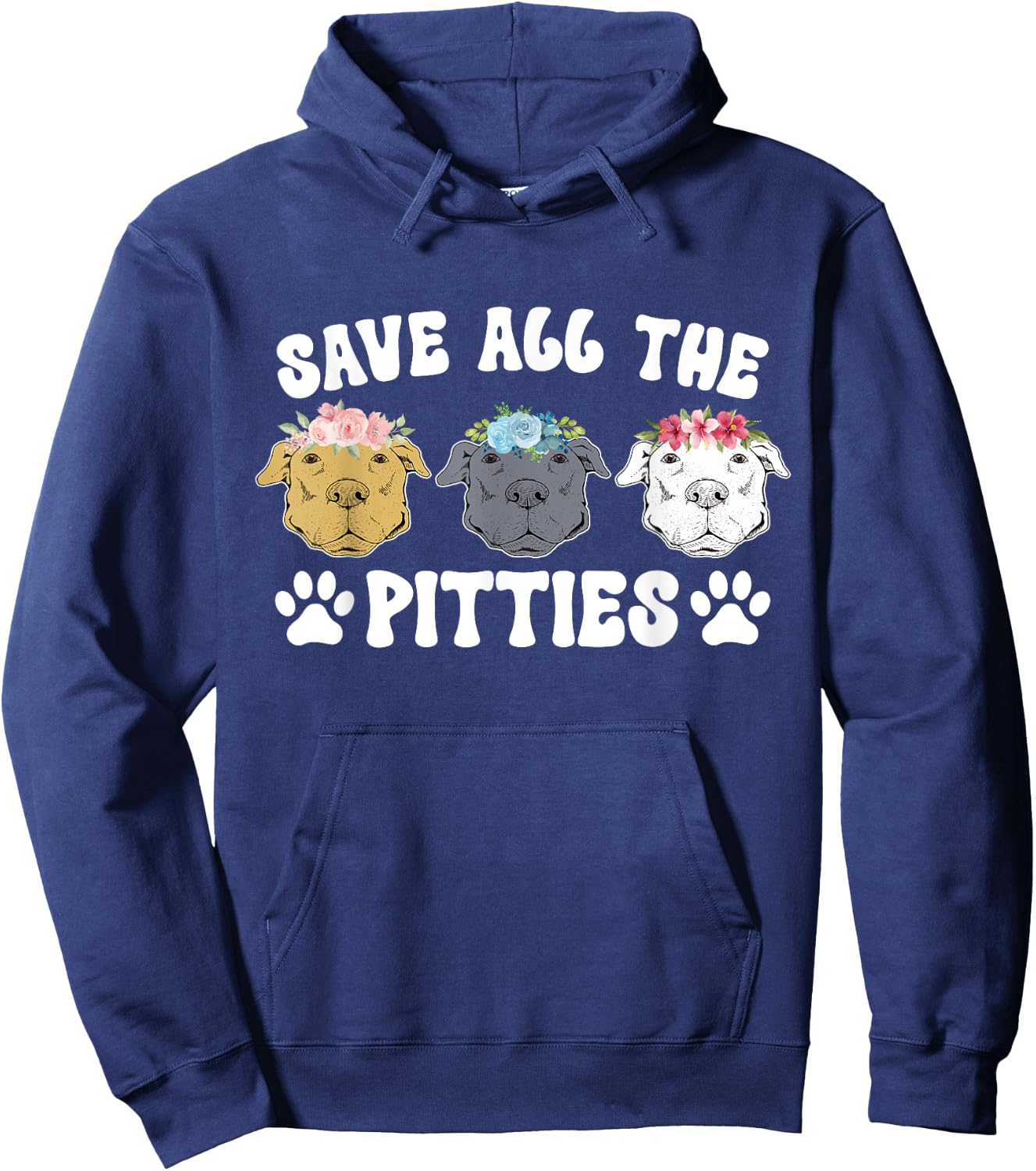 Save All The Pitties Pitbull Rescue Pittie Rescue Hoodie - Hoodie | Navy