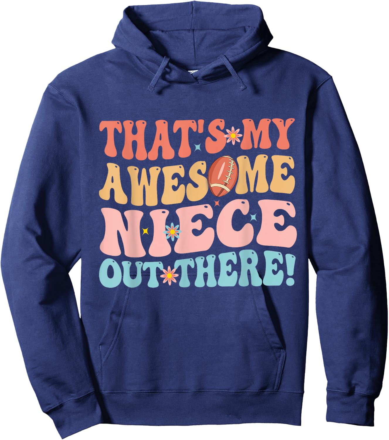 That's My Awesome Niece Out There Football Rugby Groovy Aunt Hoodie - Hoodie | Navy