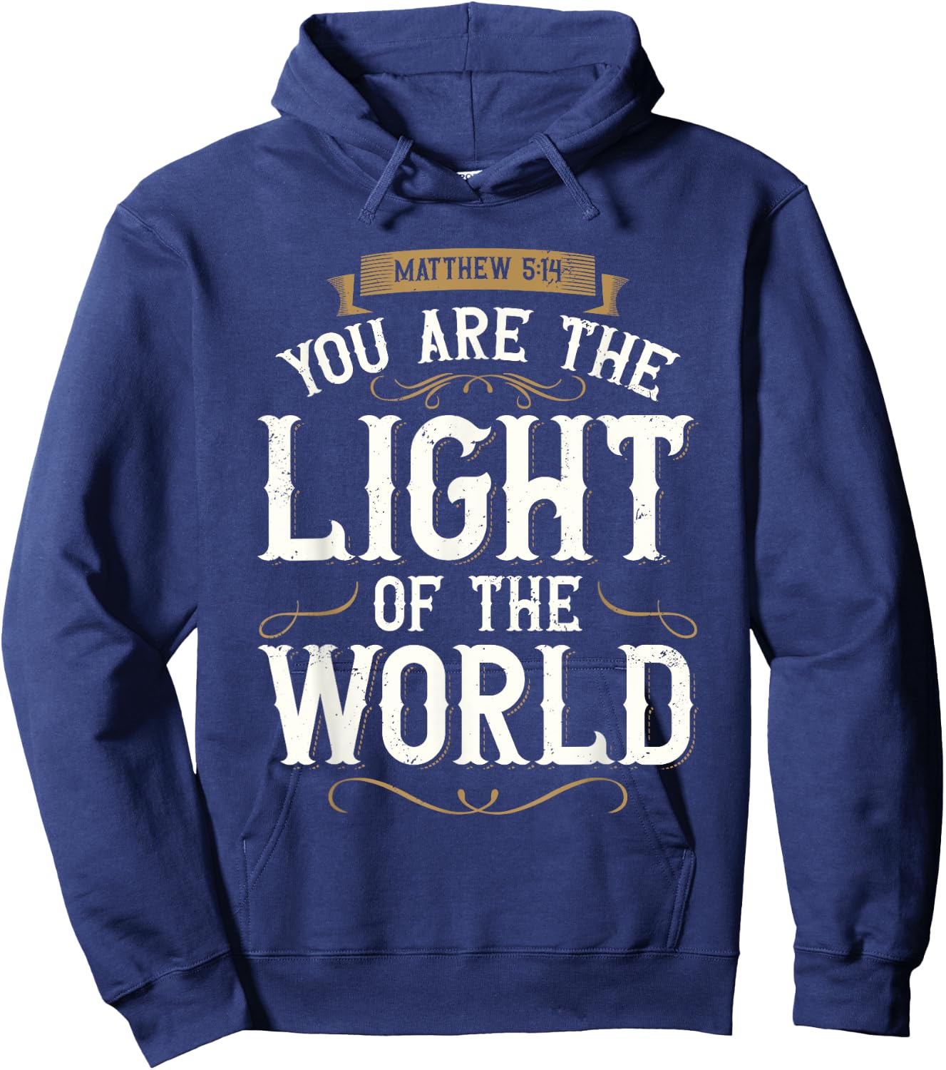 You Are The Light of The World Bible Verse Jesus Hoodie - Hoodie | Navy