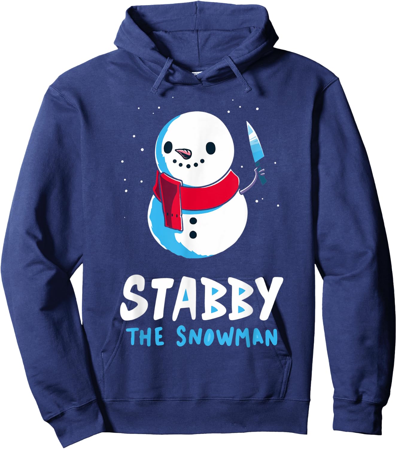 STABBY THE SNOWMAN Christmas let it snow winnter xmas Hoodie - Hoodie | Navy