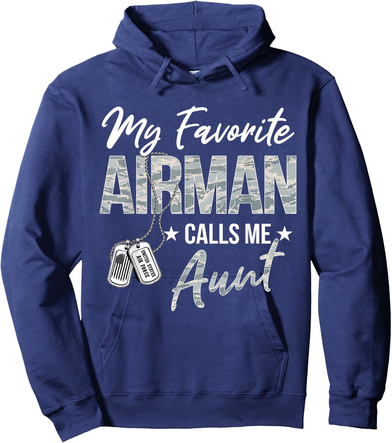 My Favorite Airman Calls Me Aunt US Air Force Graduation Hoodie - Hoodie | Navy