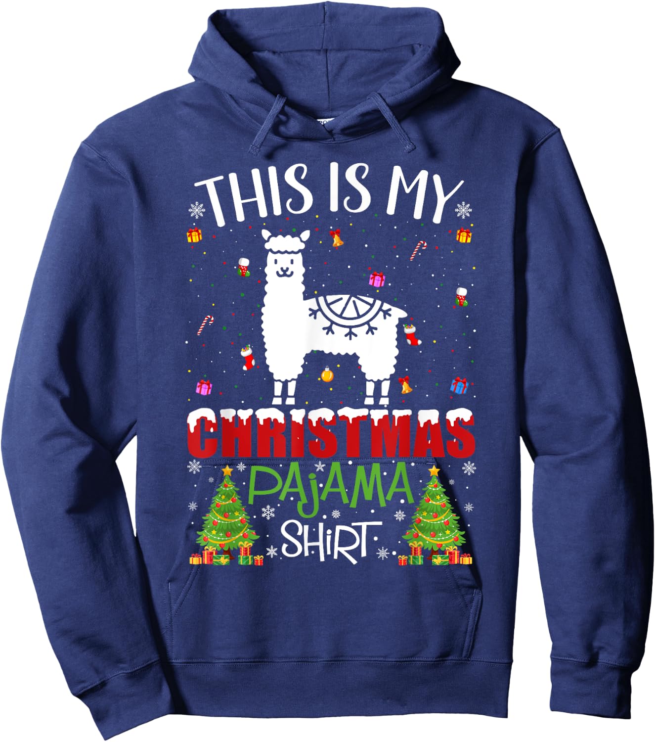 This is My Christmas Pajama Alpaca Ugly Xmas Sweater Hoodie - Hoodie | Navy