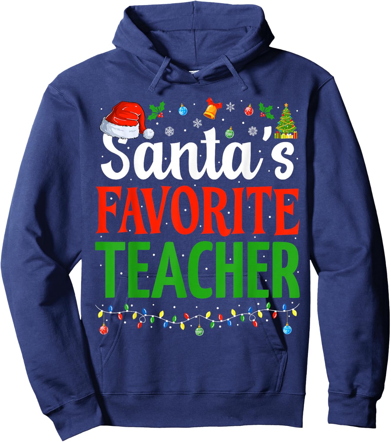 Santa's Favorite Teacher Christmas Funny Christmas Teacher Hoodie - Hoodie | Navy