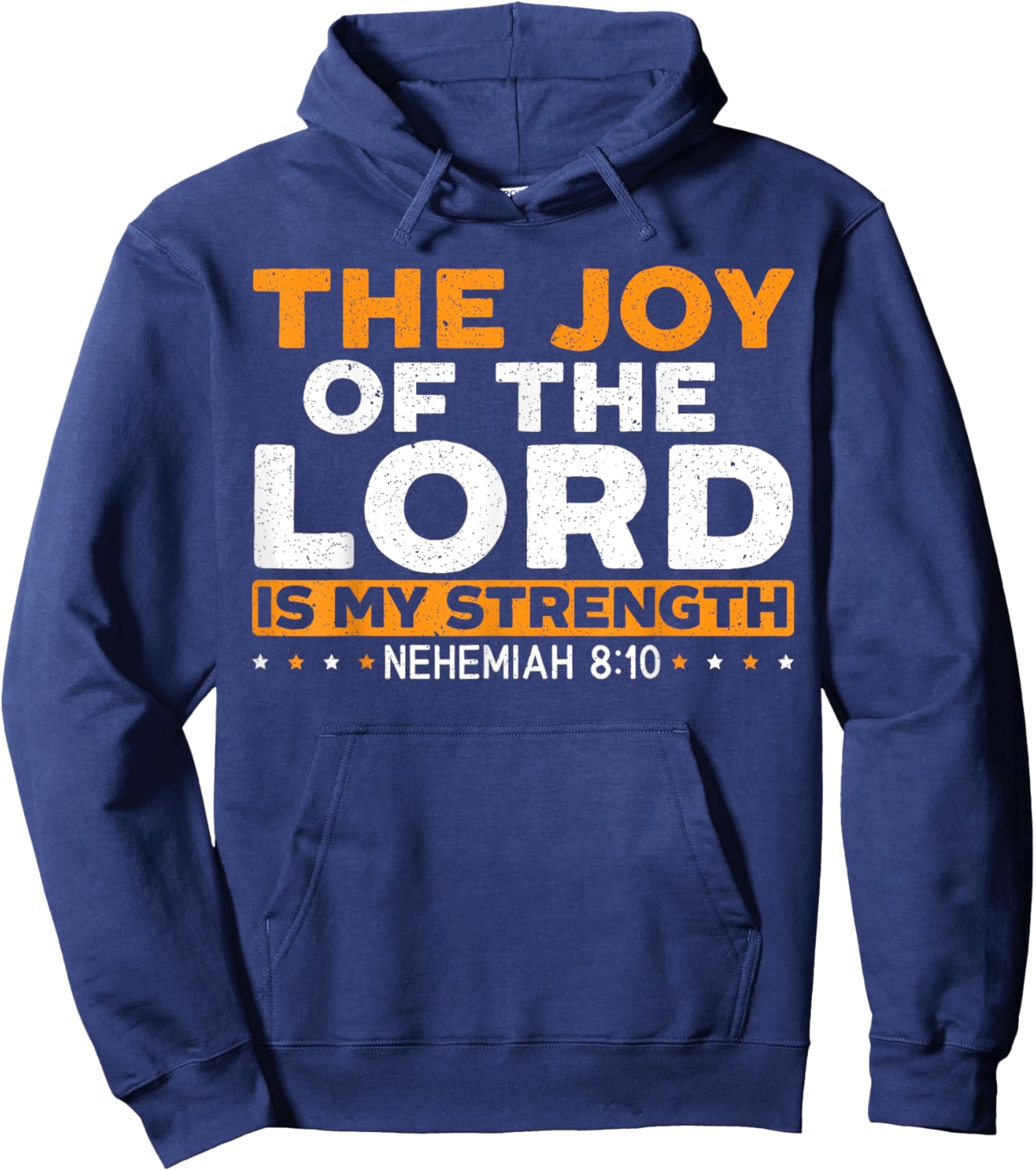 Religious Christian Believer SteMi Apparel The Joy Of The Lord Is My Strength Christian - Black, Small, -Adults Hoodie - Hoodie | Navy
