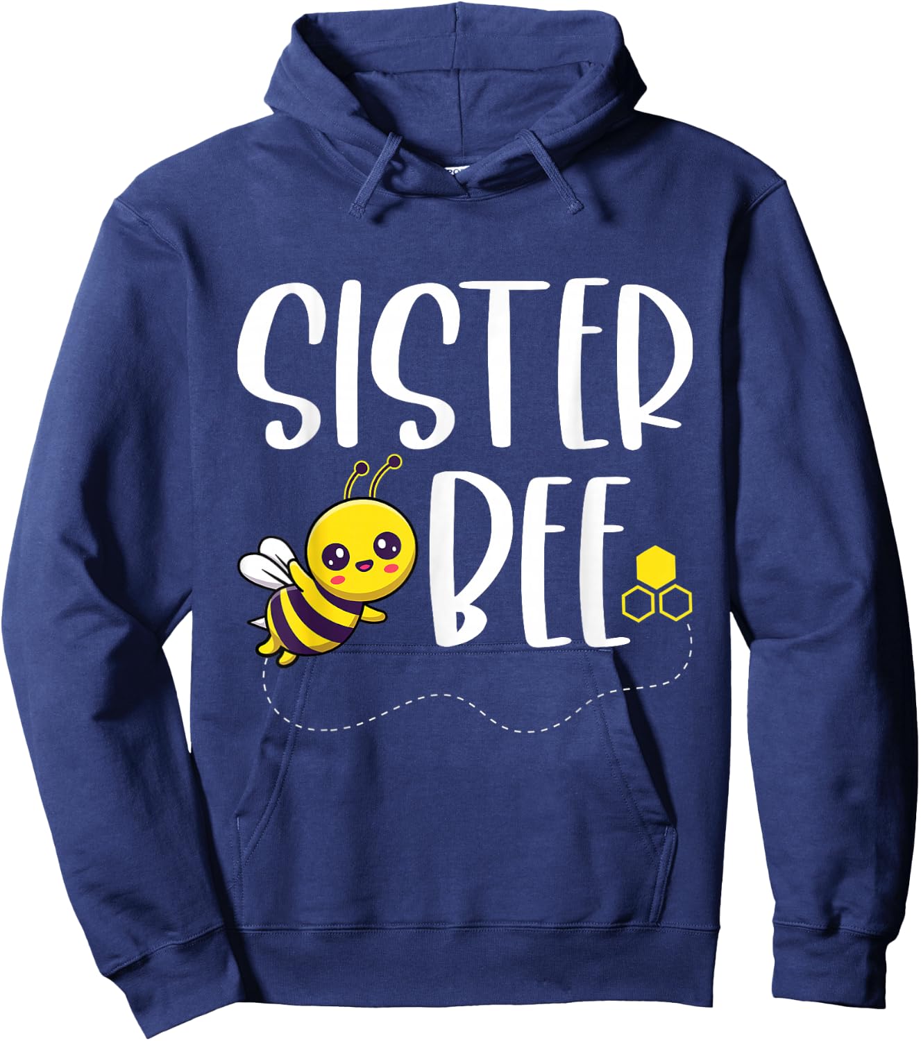 Birthday Bee Family Matching Sister Bee Sis Beekeeper Funny Hoodie - Hoodie | Navy