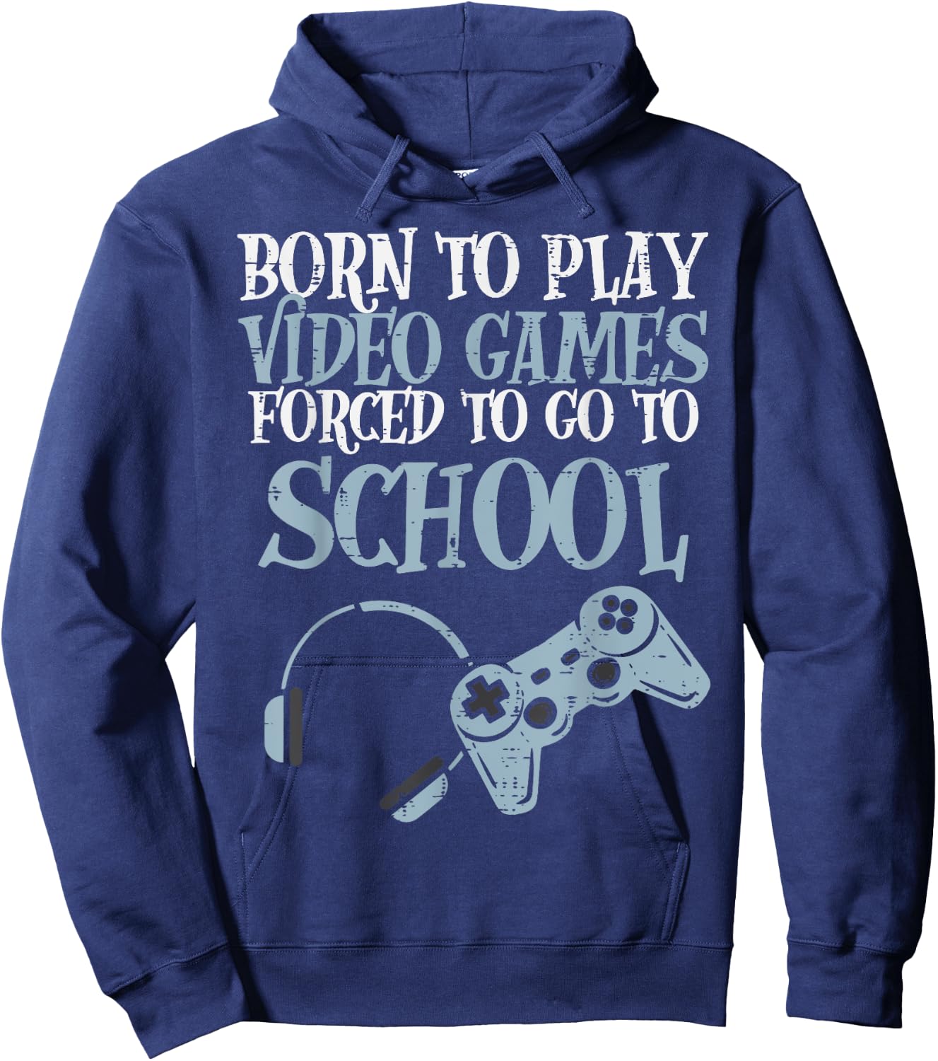 Gamer Born Play Video Game Fun Gaming Men Boys Kids Youth Hoodie - Hoodie | Navy