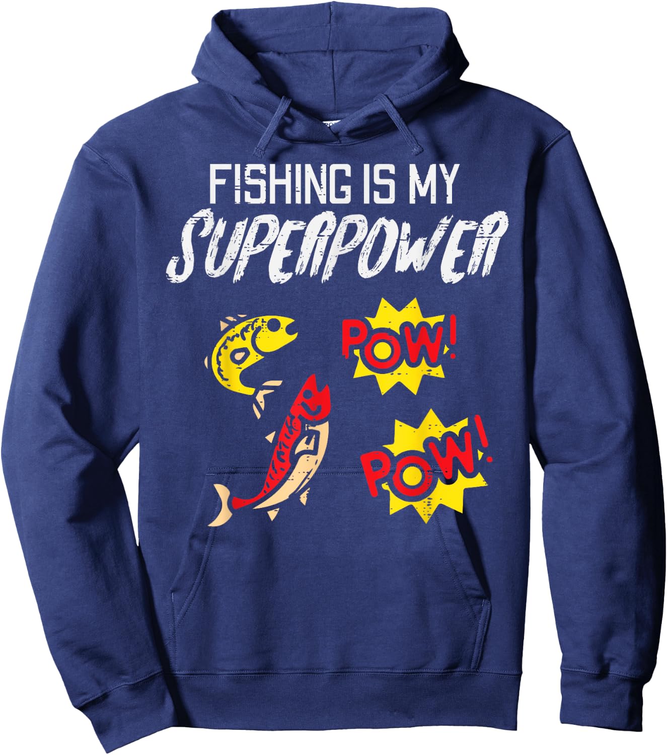 Fishing Is My Superpower Funny Fisherman Boys Kids Men Women Hoodie - Hoodie | Navy