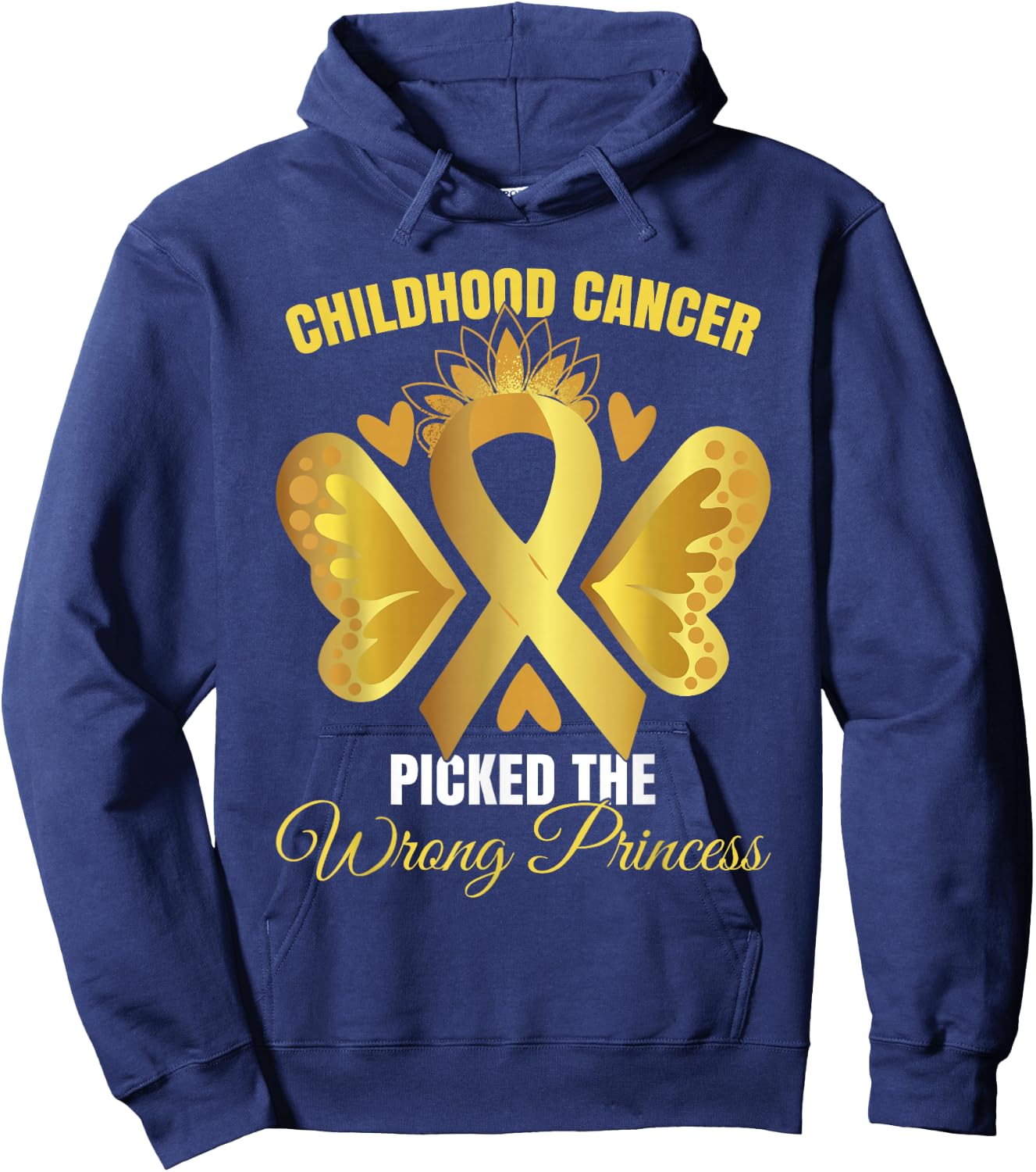 Childhood Cancer Picked The Wrong Princess Hoodie - Hoodie | Navy