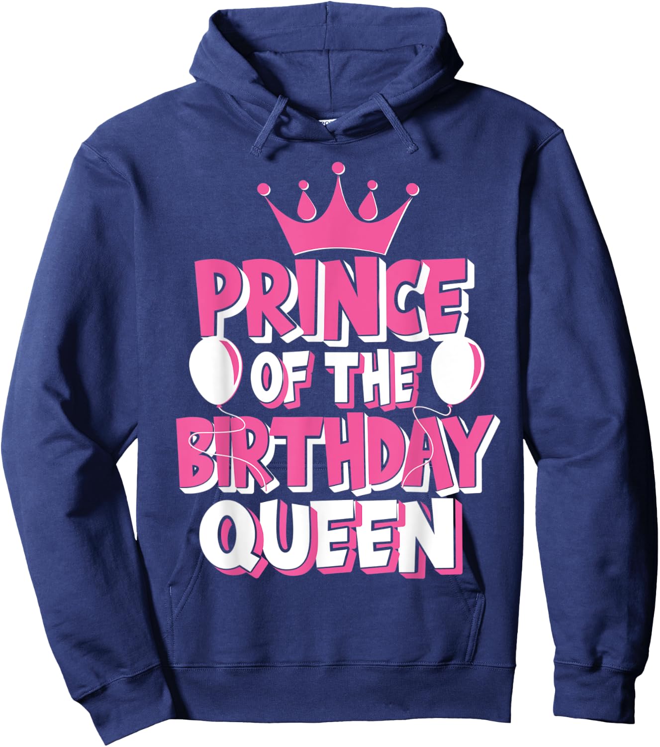 Prince Of The Birthday Queen Celebration Family Matching Hoodie - Hoodie | Navy