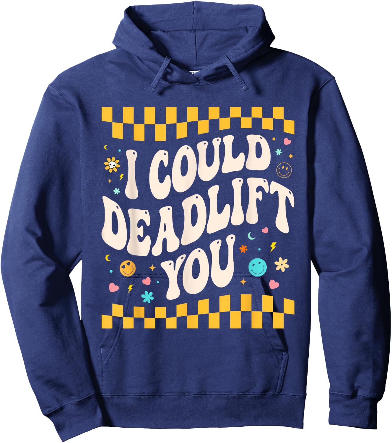 i could deadlift you Workout Gym Fitness Retro Women Hoodie - Hoodie | Navy