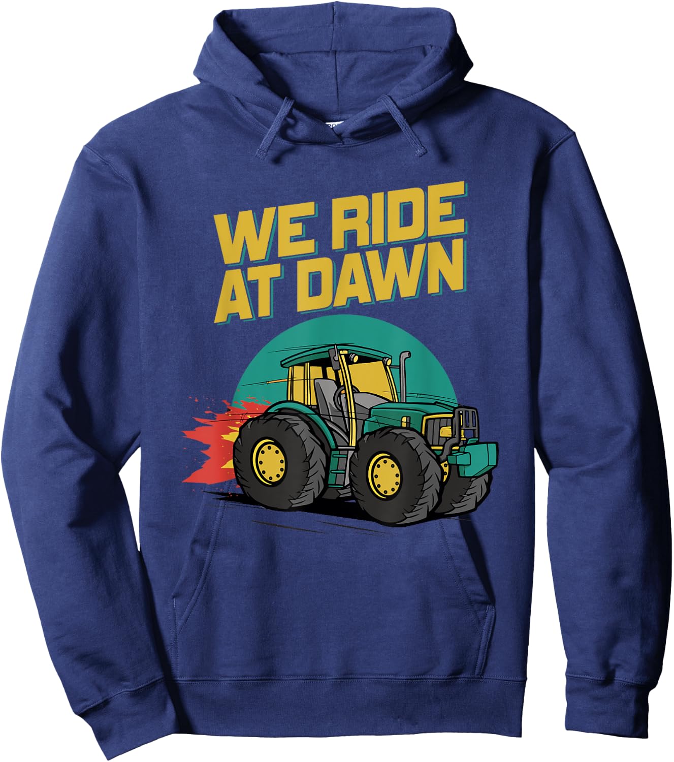 We Ride At Dawn Dad Lawn Mower Make Laugh Day Yard Work Hoodie - Hoodie | Navy