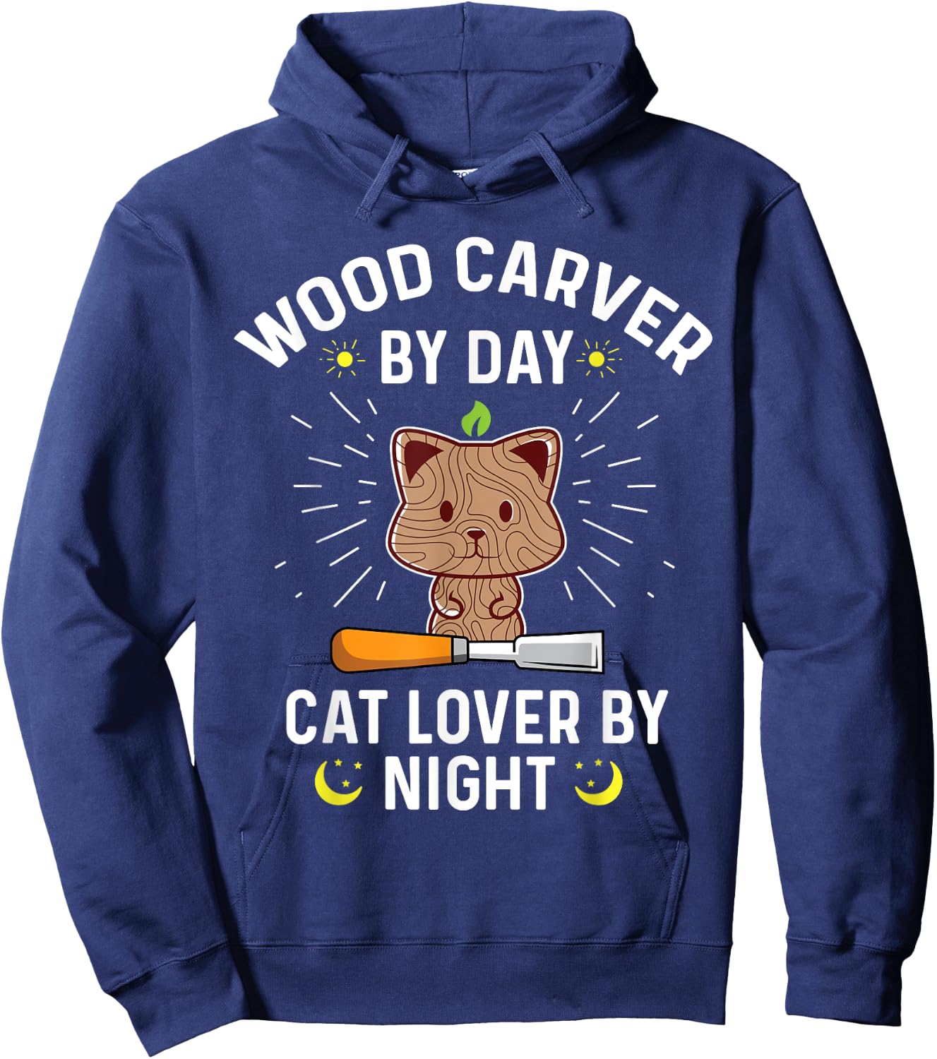 Funny Wood Carver By Day Cat Lover By Night - Wood Carving Men Women Hoodie - Hoodie | Navy