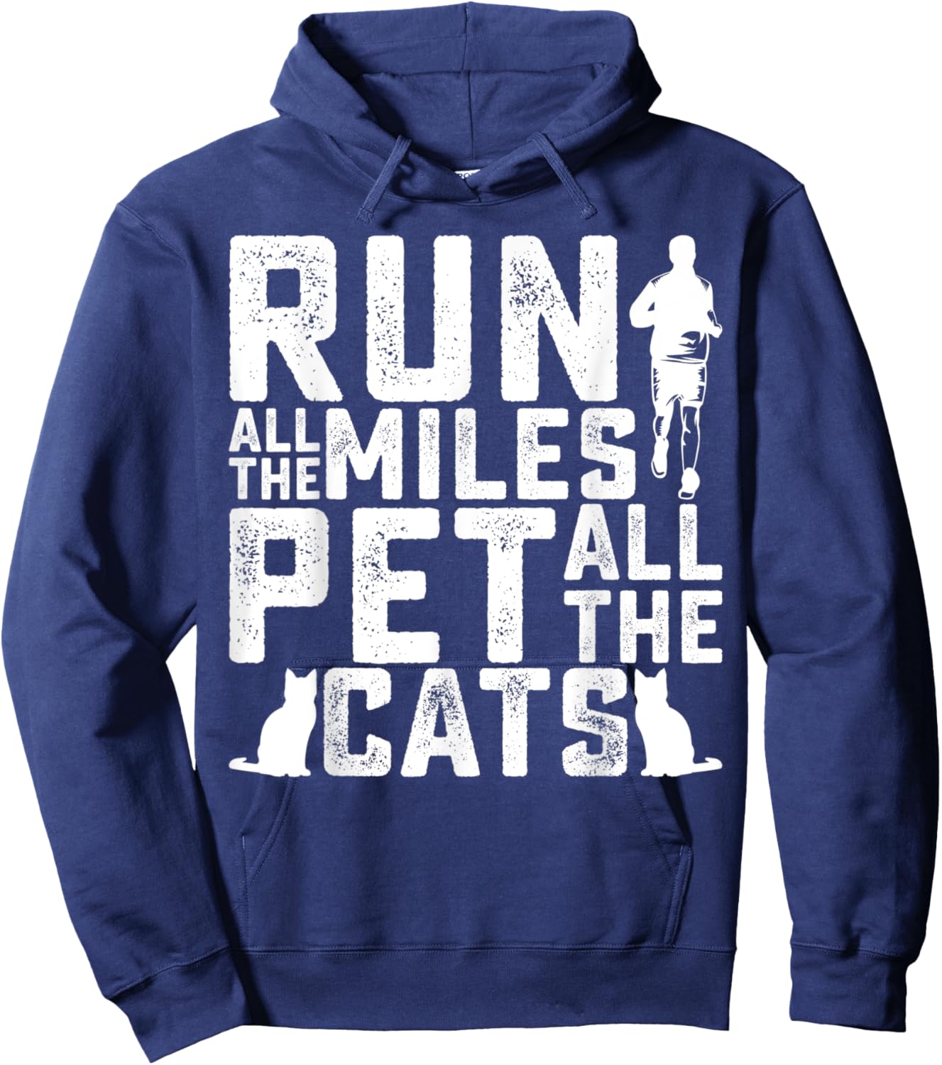 Run All The Miles Pet All The Cats Marathon Runner Pet Lover Hoodie - Hoodie | Navy