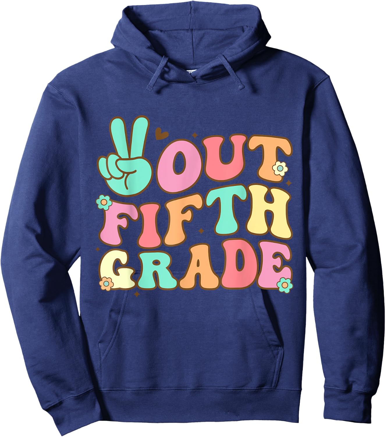 Peace Out Fifth 5th Grade Last Day School Graduation Hoodie - Hoodie | Navy