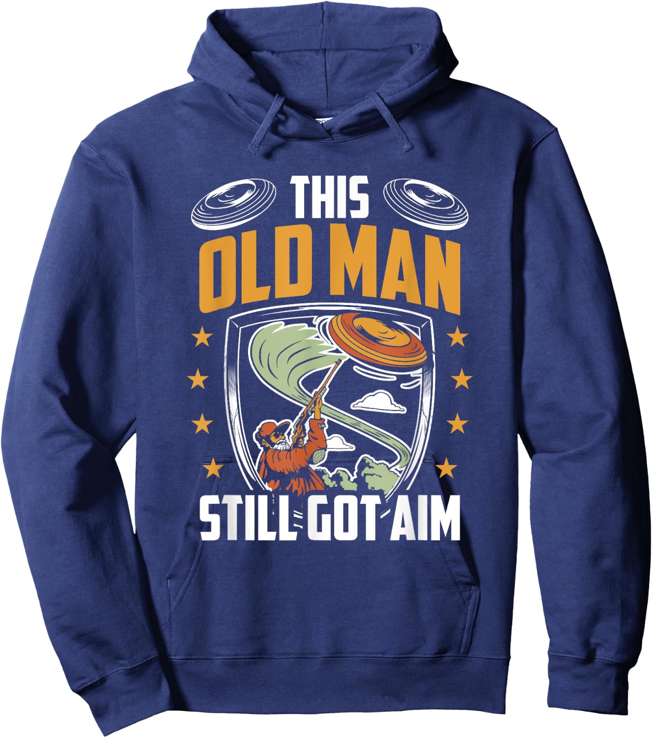 Funny Skeet Shooting Old Man Got Aim Clay Shooter Hoodie - Hoodie | Navy