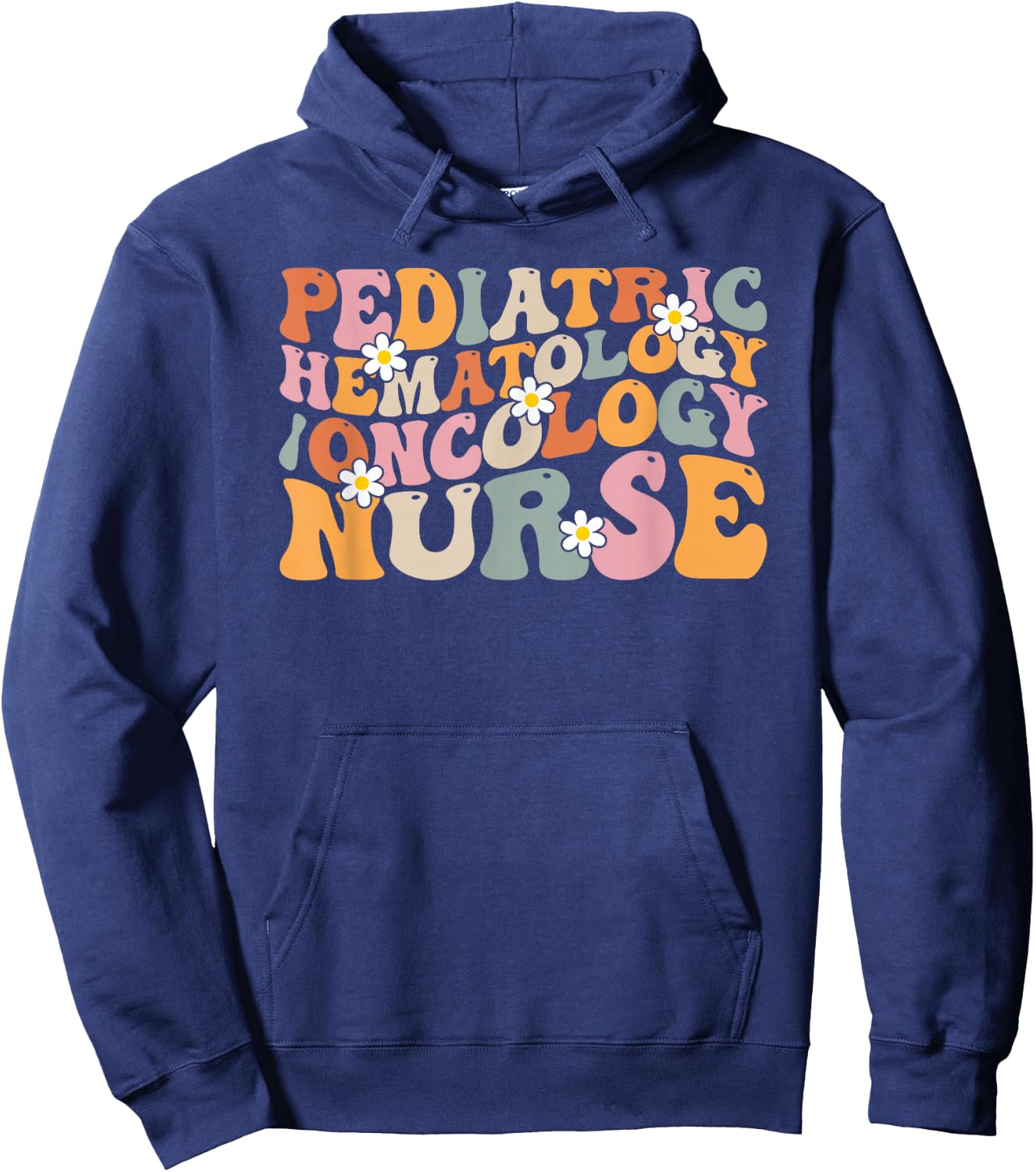 Pediatric Hematology Oncology Nurse Groovy PEDS Hem Onc Hoodie - Hoodie | Navy