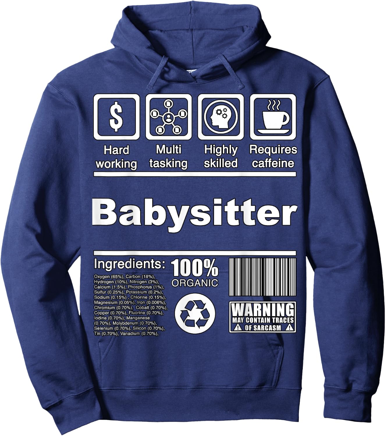 Babysitter Funny Nutritional Facts - For Babysitters Hoodie - Hoodie | Navy