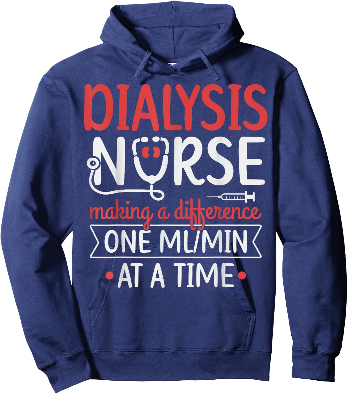 Registered Dialysis Nurse Kidney Technician Quote - -Adults, Black, Small, Short Sleeve, Modern, Lace, Work, Nurse, Dialysis Nurse Hoodie - Hoodie | Navy