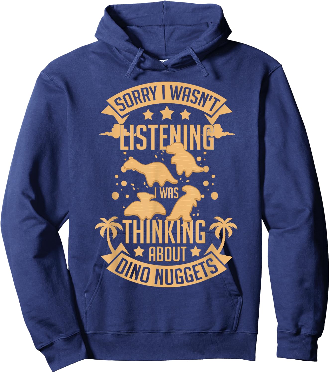 Dino Chicken Nugget Dinosaur Nugs Veggie Funny Hoodie - Hoodie | Navy