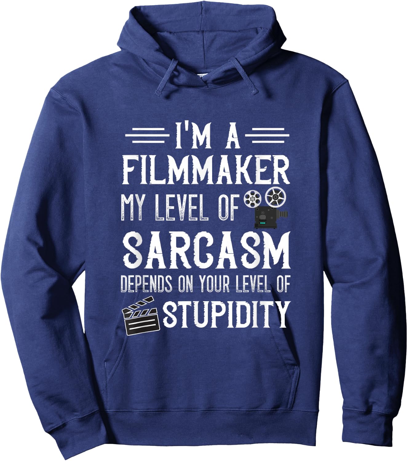 Filmmaker Sarcasm Cinematographer Film Director Filmmaking Hoodie - Hoodie | Navy