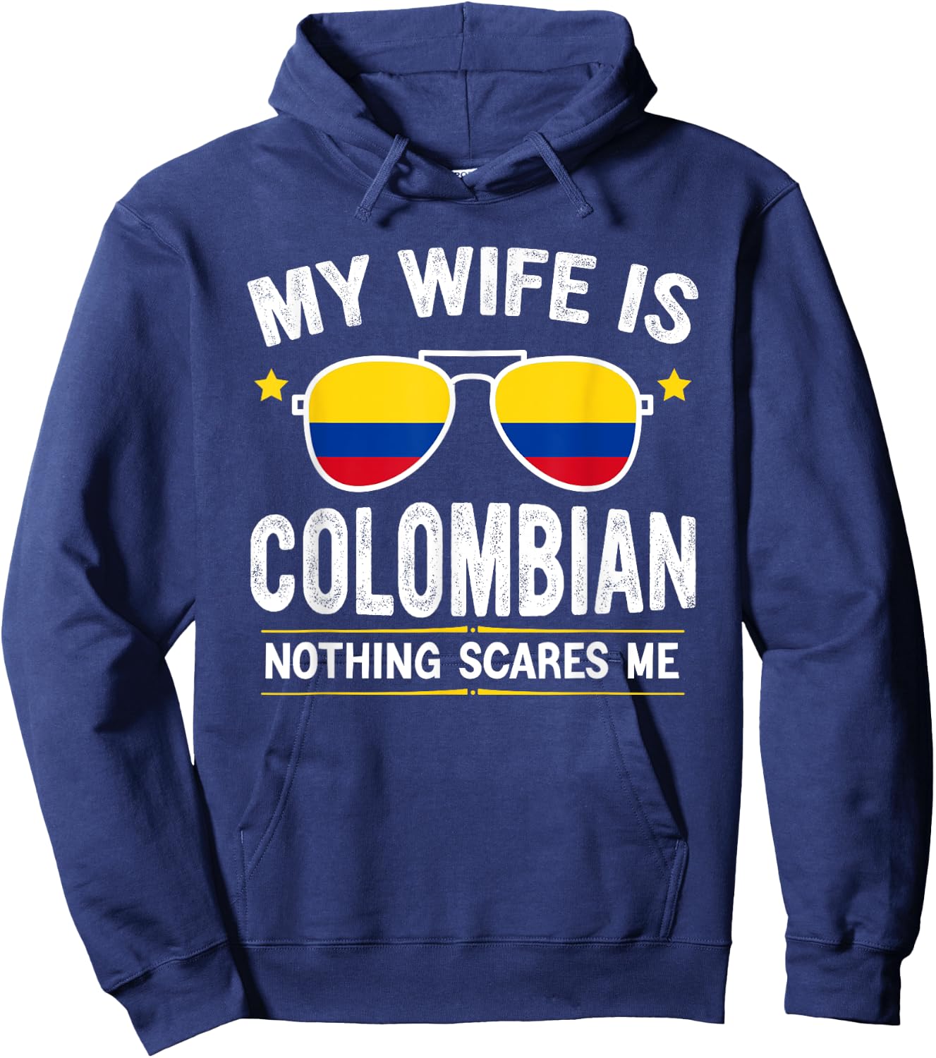 Funny My Wife Is Colombian, Proud Husband Colombia Heritage Hoodie - Hoodie | Navy