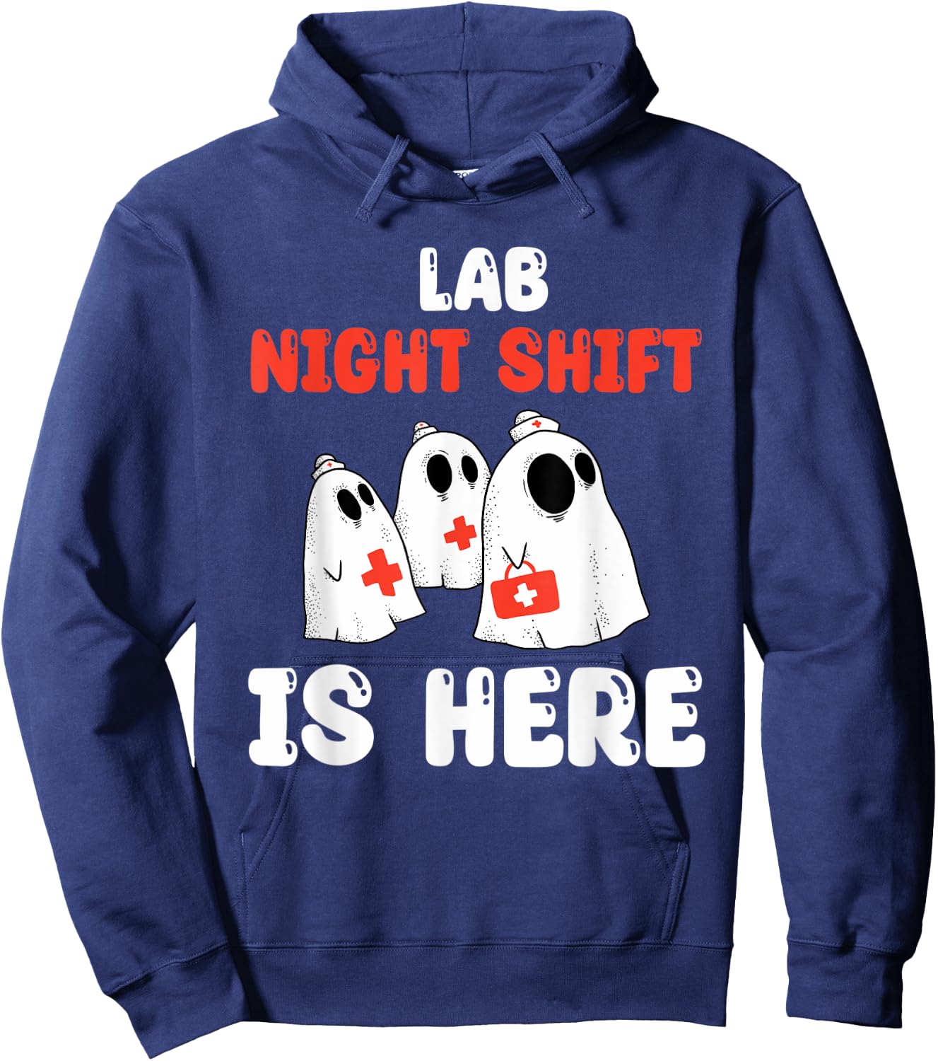 Lab Night Shift Is Here Laboratory Halloween Costume Hoodie - Hoodie | Navy