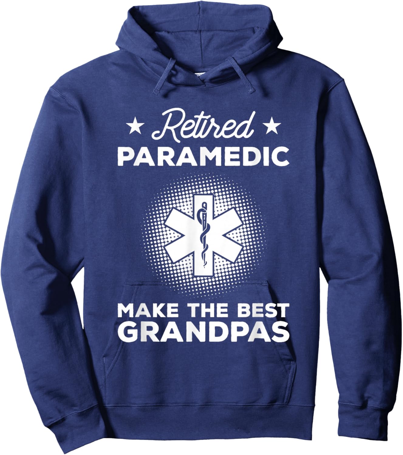Retired Paramedic Make The Best Grandpas Emt Hoodie - Hoodie | Navy