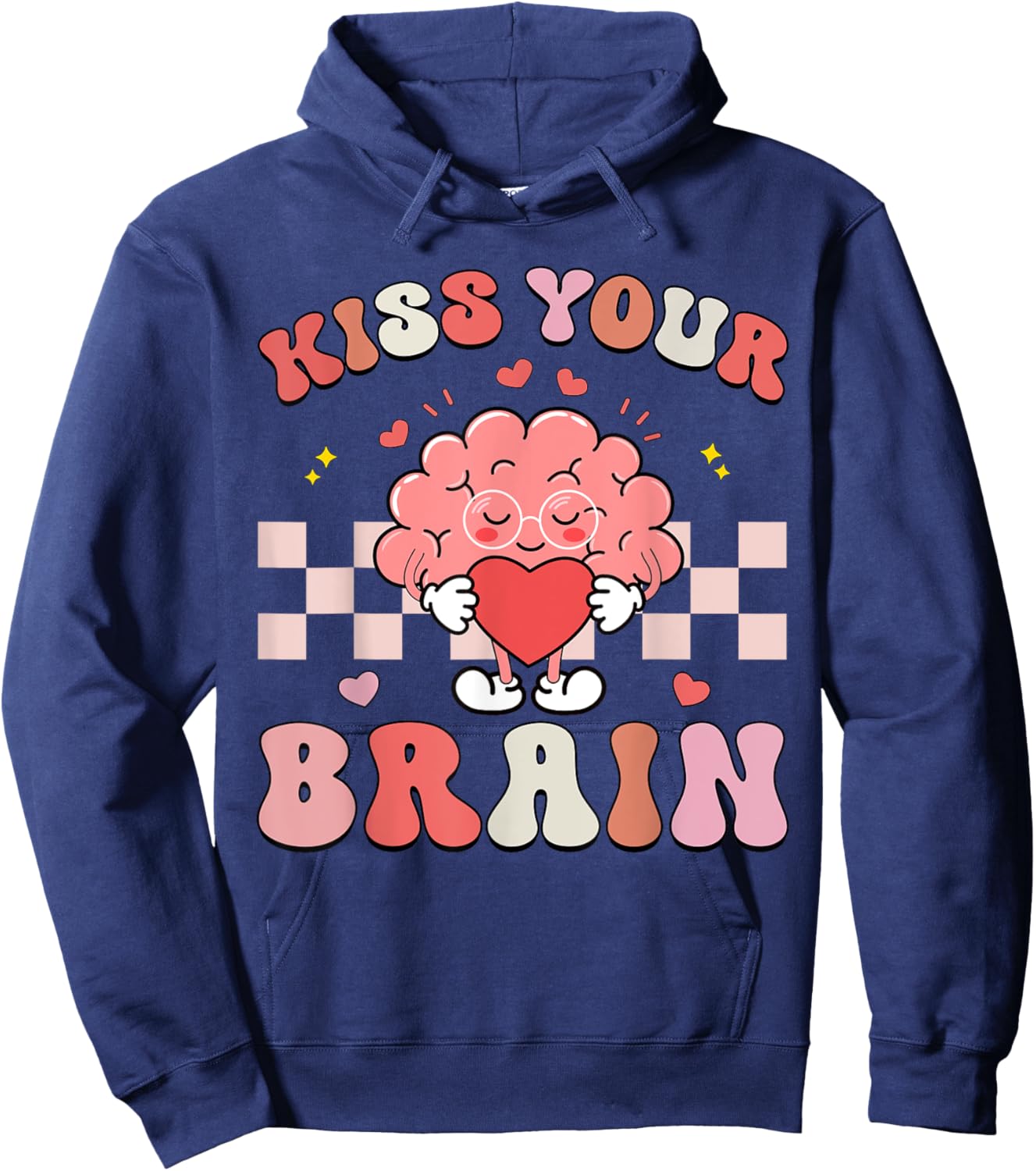 Kiss Your Brain Sped Teacher Appreciation Back To School Hoodie - Hoodie | Navy