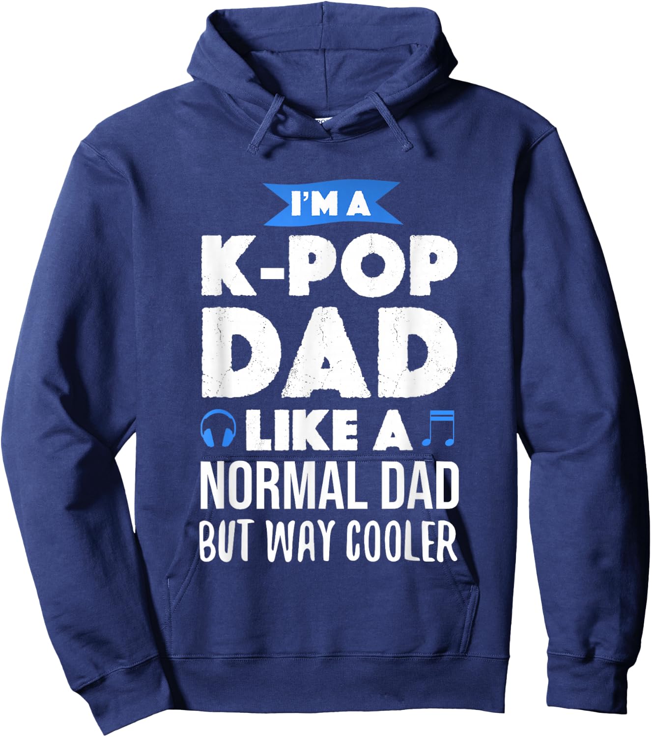 K-Pop Dad Korean Music Lover Gift Hoodie - Hoodie | Navy