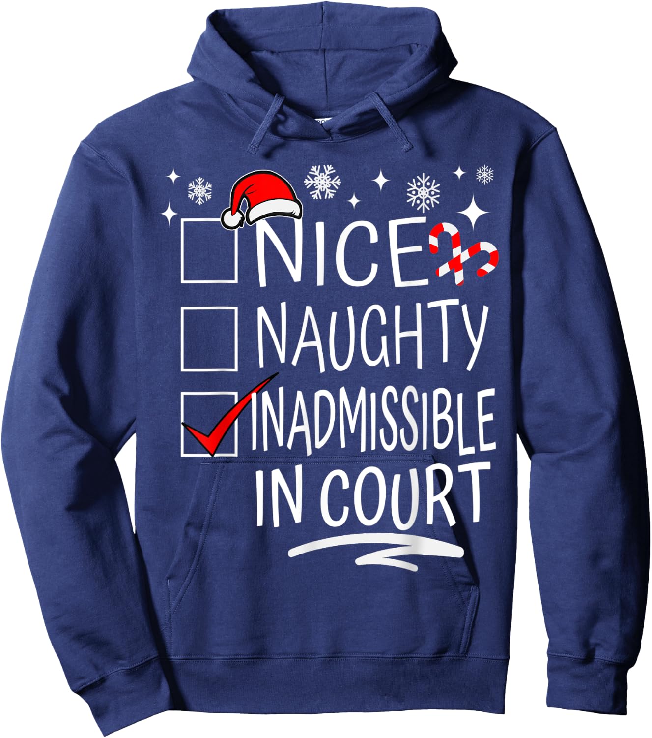 Nice Naughty Inadmissible In Court Christmas Family Group Hoodie - Hoodie | Navy