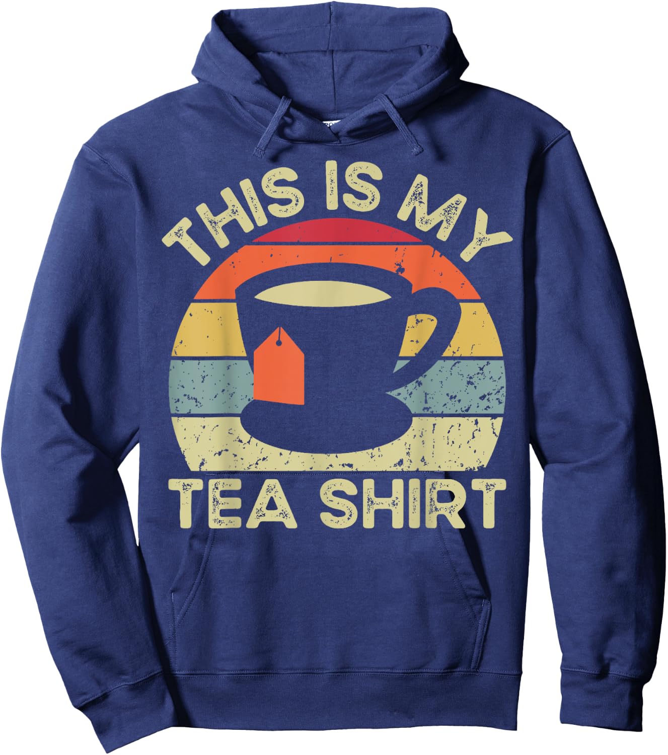 This Is My Tea Shirt Funny Tea Drinker Retro Vintage Hoodie - Hoodie | Navy