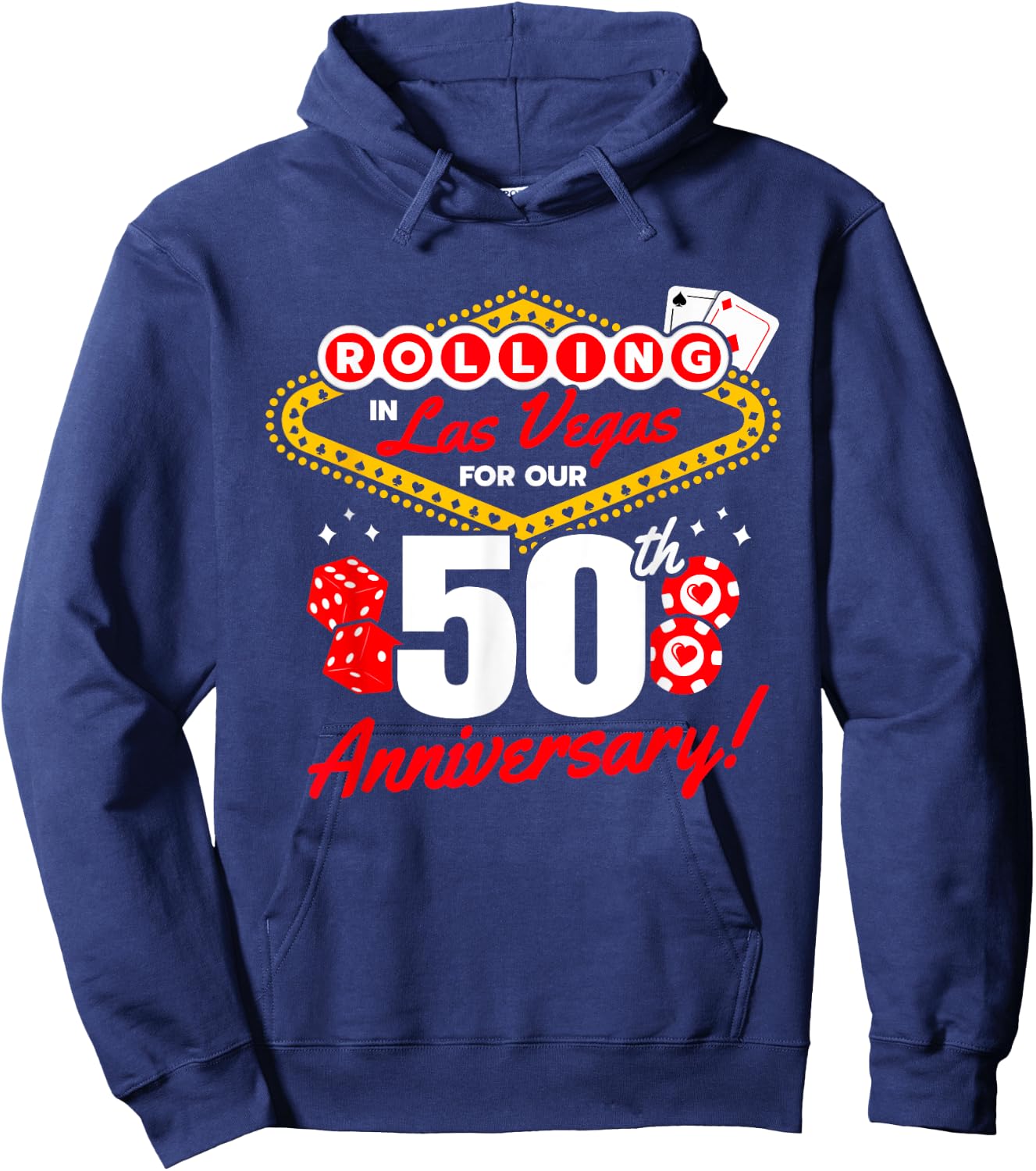 50th Anniversary Vegas - 50th Wedding Anniversary Las Vegas Hoodie - Hoodie | Navy